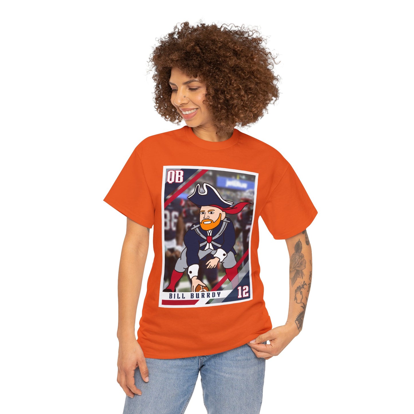 Bill Burrdy New England Patriots Tom Brady Bill Burr Unisex Heavy Cotton Tee T-shirts American Football Bill Burr Monday Morning Podcast New England Patriots NFL Podcasts Stand-up Comedy Printify