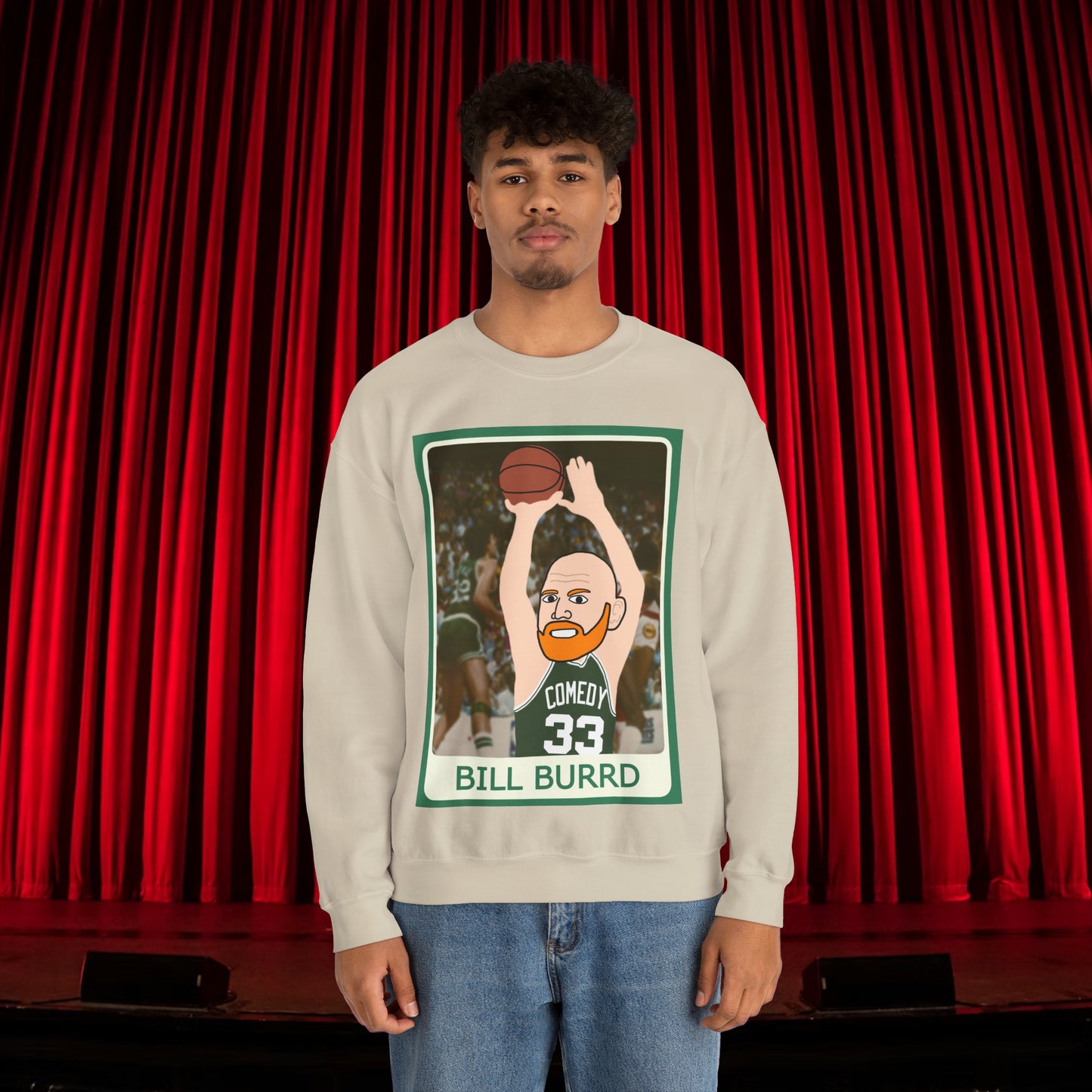 Bill Burr Sweatshirt Boston Celtics Sweater Larry Bird Jumper Monday Morning Podcast Merch Podcast Gift Celtics Fan Gift Basketball Fan Gift Sand Sweatshirts Basketball Bill Burr Boston Celtics Monday Morning Podcast NBA Podcasts Stand-up Comedy Printify