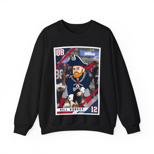 Bill Burrdy New England Patriots Tom Brady Bill Burr Unisex Heavy Blend Crewneck Sweatshirt Sweatshirts American Football Bill Burr Monday Morning Podcast New England Patriots NFL Podcasts Stand-up Comedy Printify