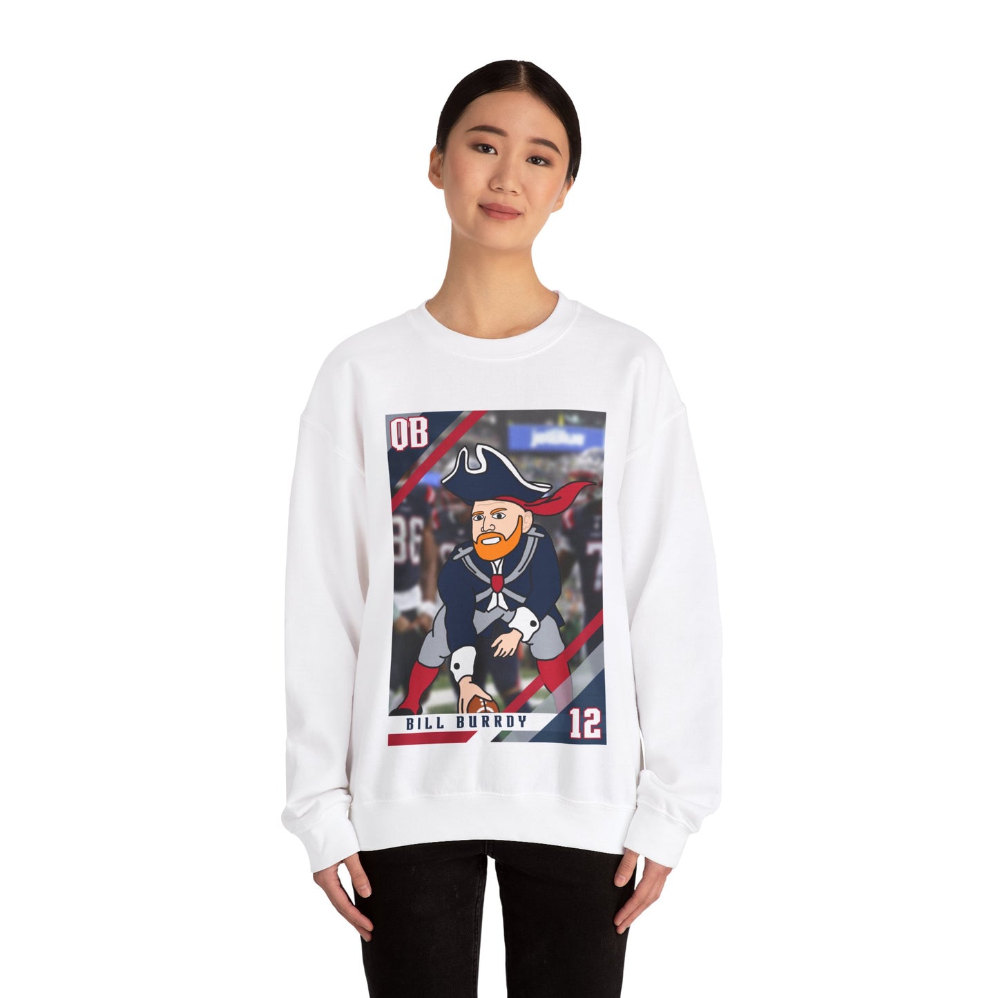 Bill Burrdy New England Patriots Tom Brady Bill Burr Unisex Heavy Blend Crewneck Sweatshirt Sweatshirts American Football Bill Burr Monday Morning Podcast New England Patriots NFL Podcasts Stand-up Comedy Printify