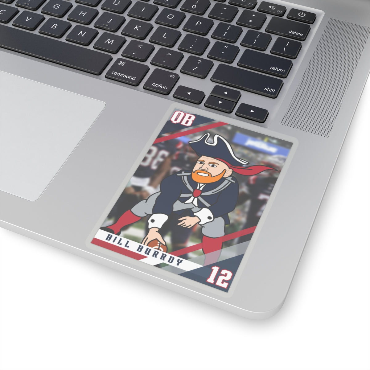 Bill Burrdy New England Patriots NFL Tom Brady Bill Burr Sticker 4" × 4" Transparent Stickers American Football Bill Burr Monday Morning Podcast New England Patriots NFL Podcasts Stand-up Comedy Printify