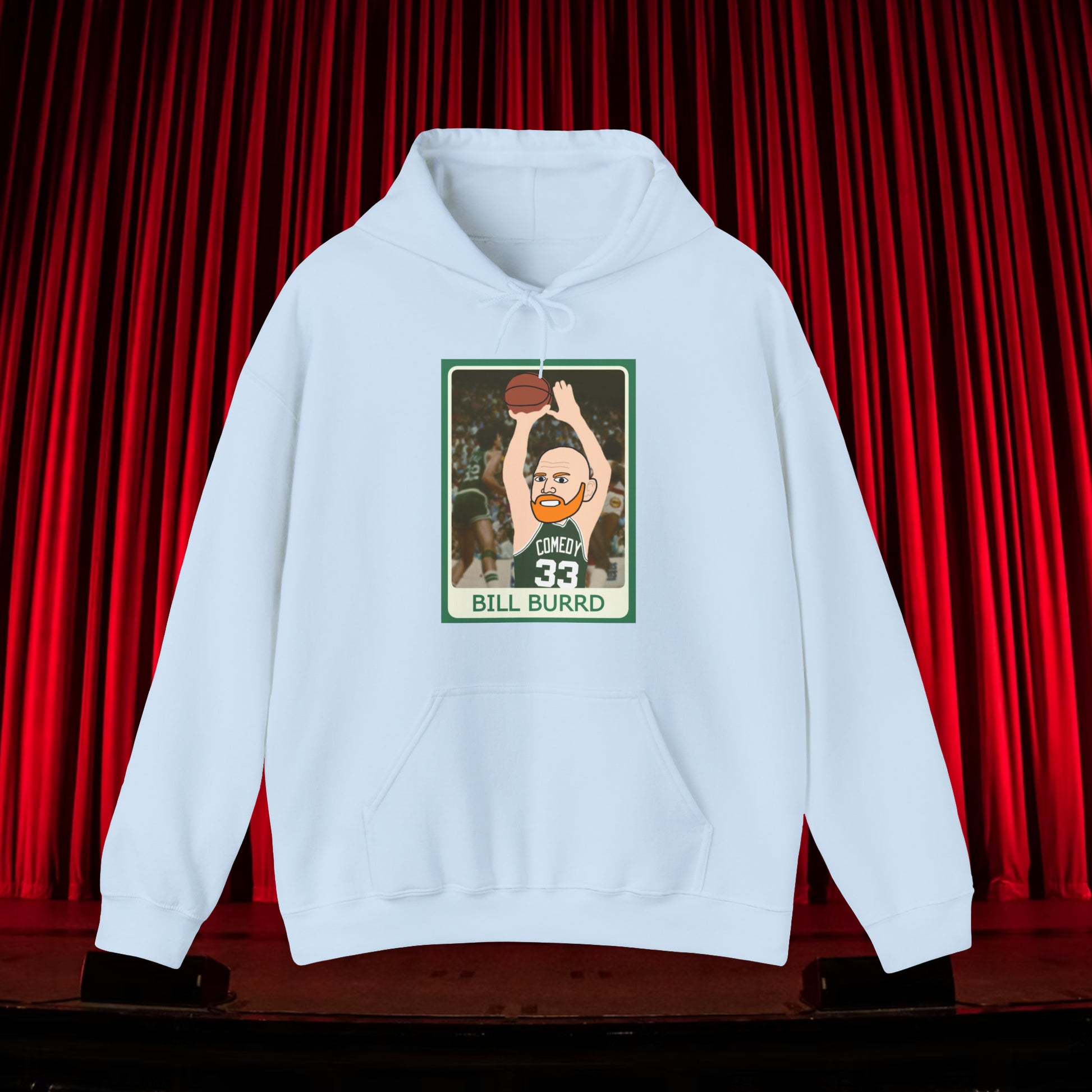Bill Burr Hoodie Boston Celtics Hoodie Larry Bird Hoodie Monday Morning Podcast Merch Podcast Gift Celtics Fan Gift Basketball Fan Gift Hoodies Basketball Bill Burr Boston Celtics Monday Morning Podcast NBA Podcasts Stand-up Comedy Printify
