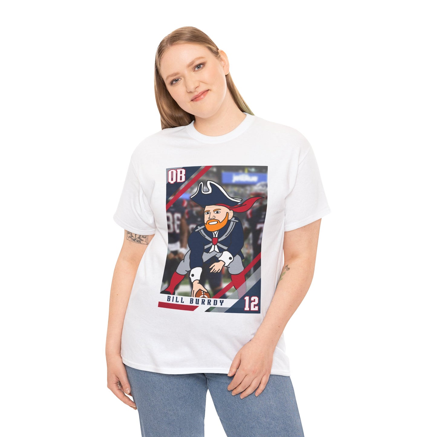 Bill Burrdy New England Patriots Tom Brady Bill Burr Unisex Heavy Cotton Tee T-shirts American Football Bill Burr Monday Morning Podcast New England Patriots NFL Podcasts Stand-up Comedy Printify