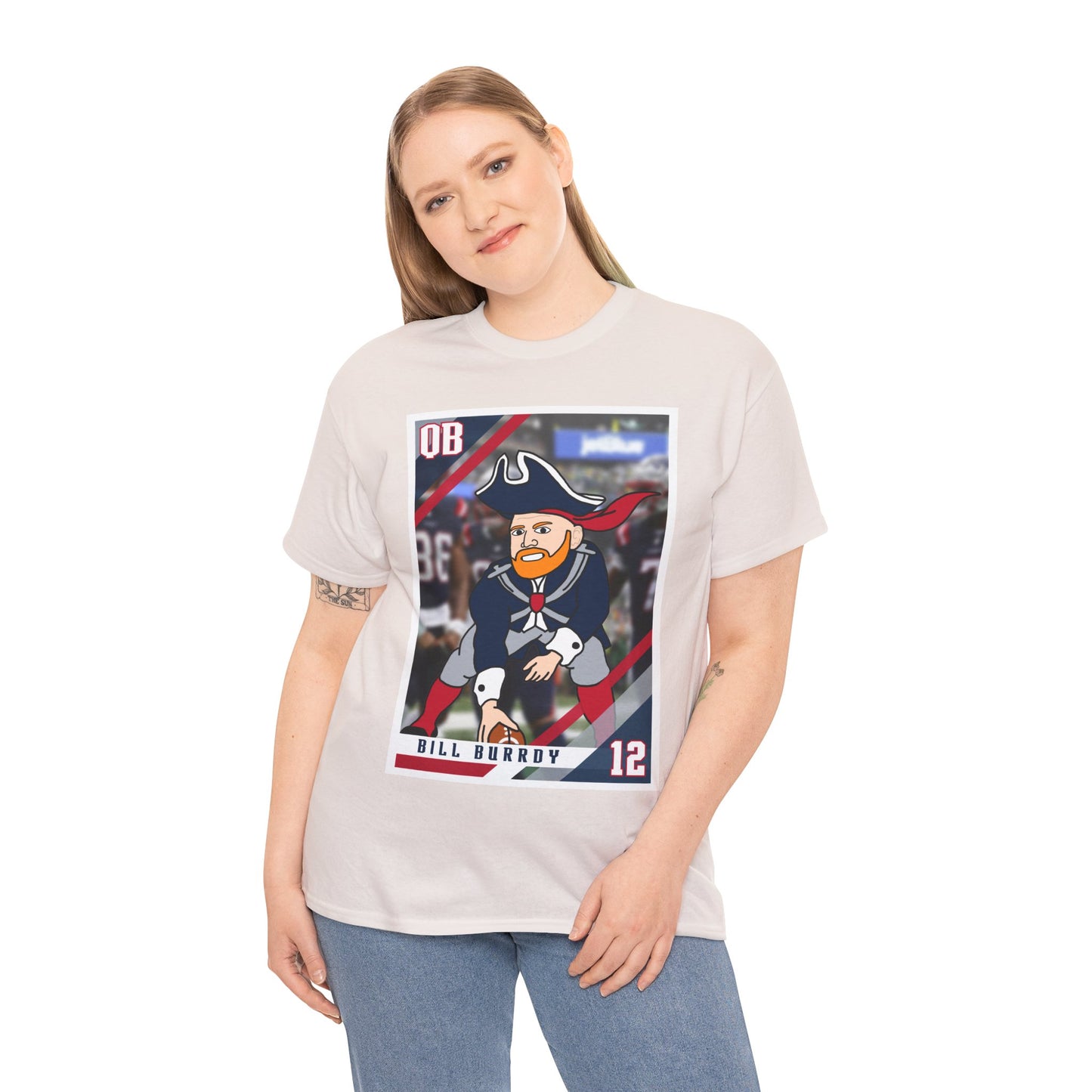 Bill Burrdy New England Patriots Tom Brady Bill Burr Unisex Heavy Cotton Tee T-shirts American Football Bill Burr Monday Morning Podcast New England Patriots NFL Podcasts Stand-up Comedy Printify