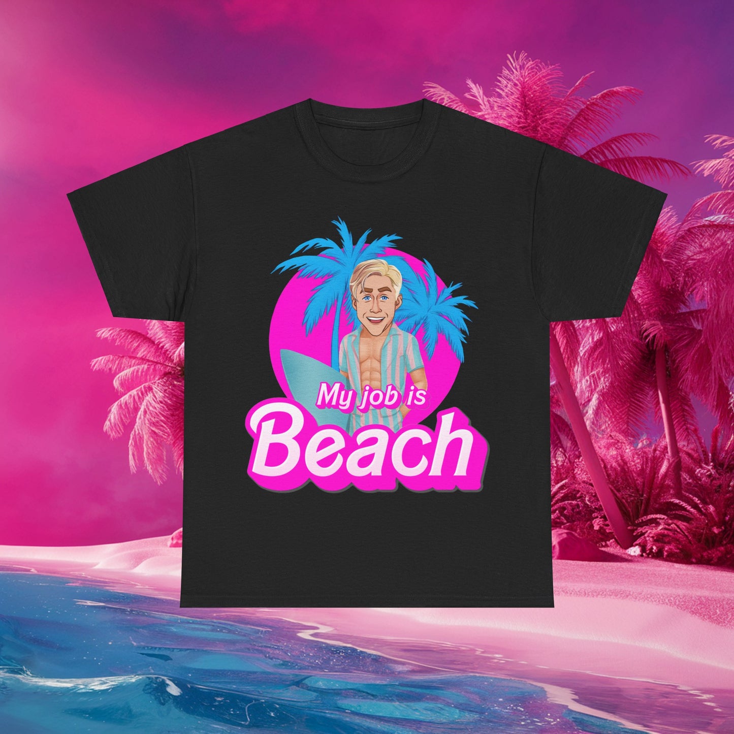 My Job Is Beach Tshirt Ken Shirt Barbie T-shirt Surfing Tee Surf T shirt Summer Shirt Vacation T-Shirt Surfing Gift for Surfer Summer Gift T-shirts Barbie Celebrities Ken Movies Ryan Gosling Printify
