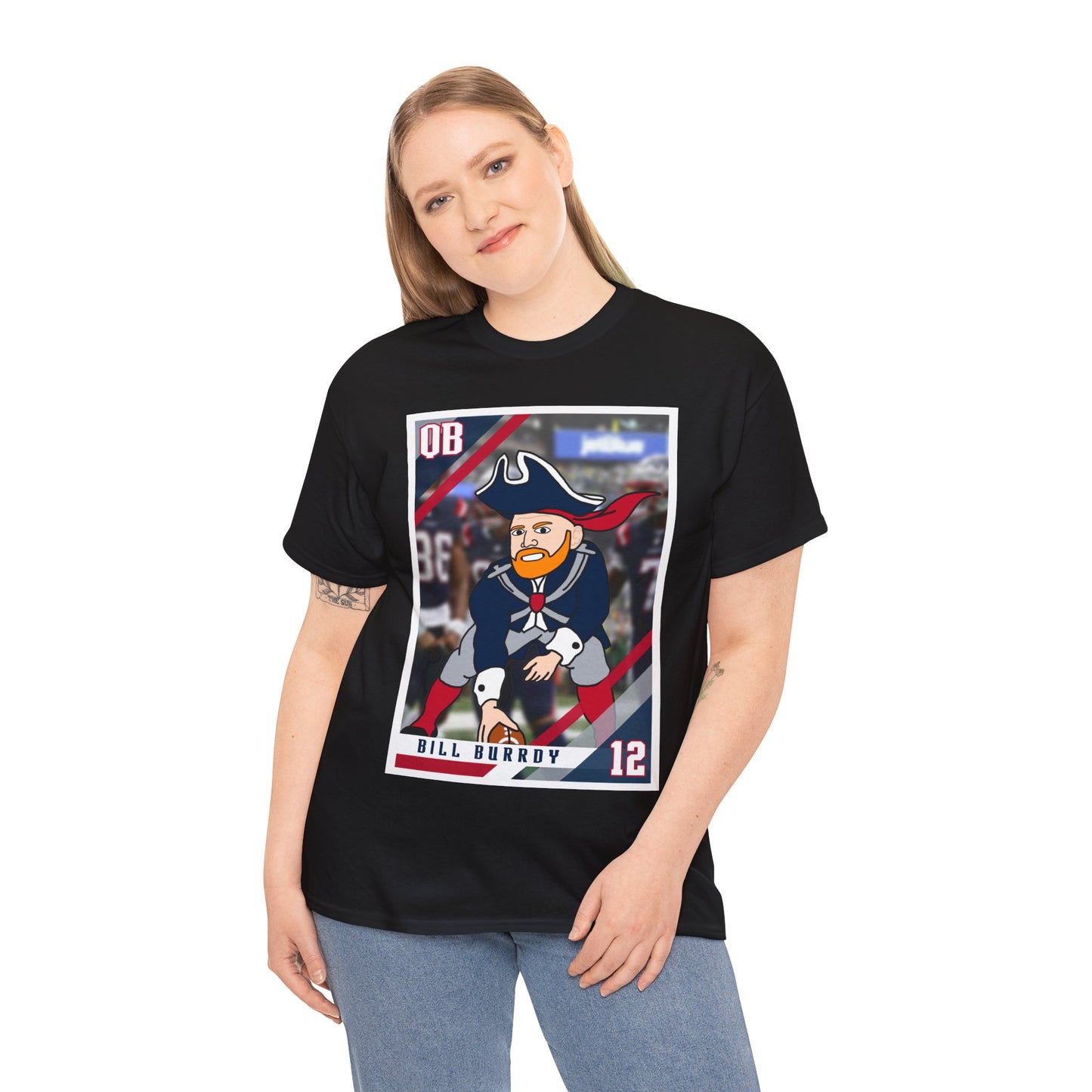 Bill Burrdy New England Patriots Tom Brady Bill Burr Unisex Heavy Cotton Tee T-shirts American Football Bill Burr Monday Morning Podcast New England Patriots NFL Podcasts Stand-up Comedy Printify