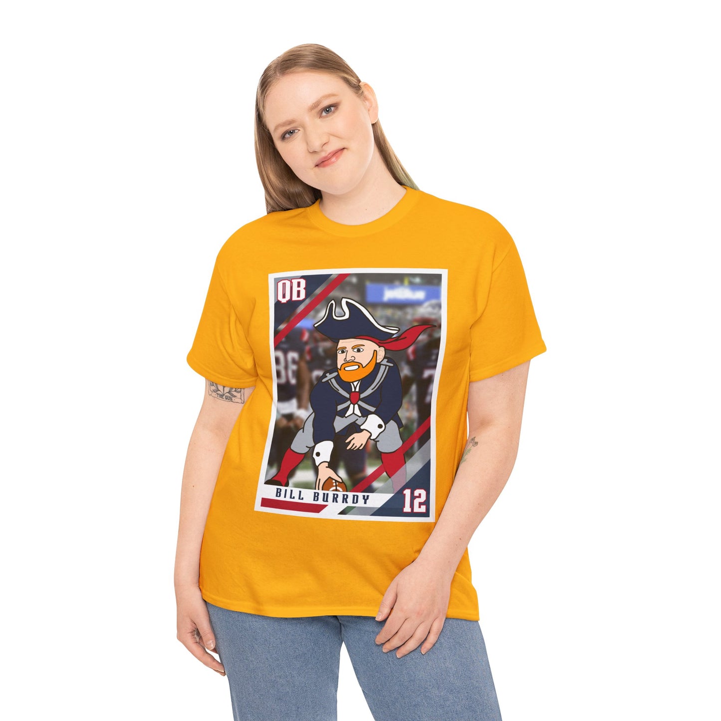 Bill Burrdy New England Patriots Tom Brady Bill Burr Unisex Heavy Cotton Tee T-shirts American Football Bill Burr Monday Morning Podcast New England Patriots NFL Podcasts Stand-up Comedy Printify