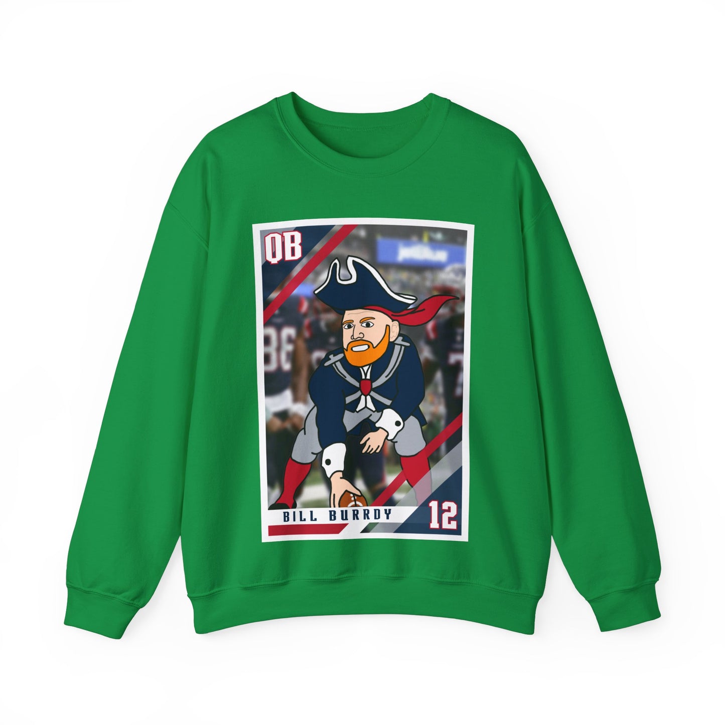 Bill Burrdy New England Patriots Tom Brady Bill Burr Unisex Heavy Blend Crewneck Sweatshirt Sweatshirts American Football Bill Burr Monday Morning Podcast New England Patriots NFL Podcasts Stand-up Comedy Printify