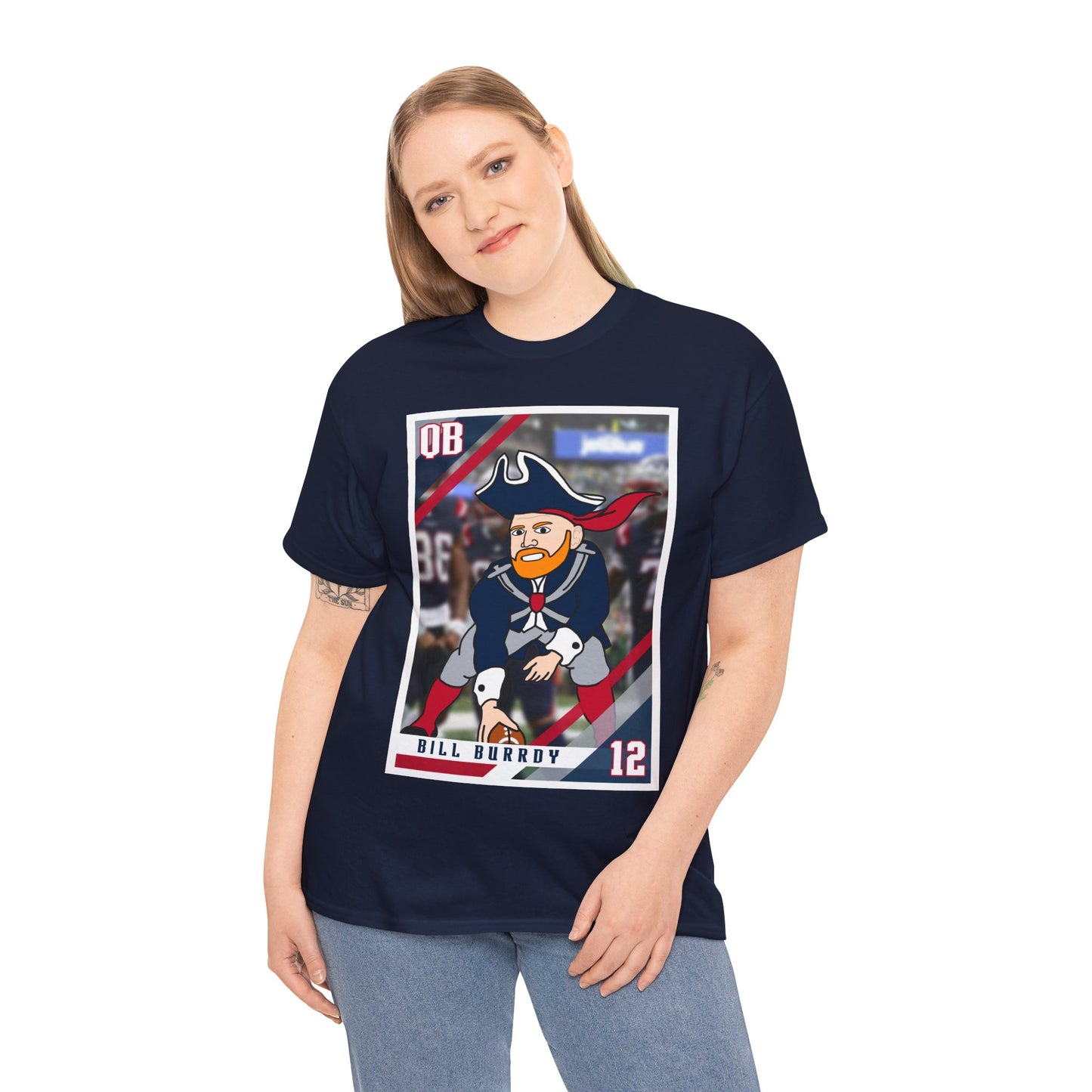 Bill Burrdy New England Patriots Tom Brady Bill Burr Unisex Heavy Cotton Tee T-shirts American Football Bill Burr Monday Morning Podcast New England Patriots NFL Podcasts Stand-up Comedy Printify
