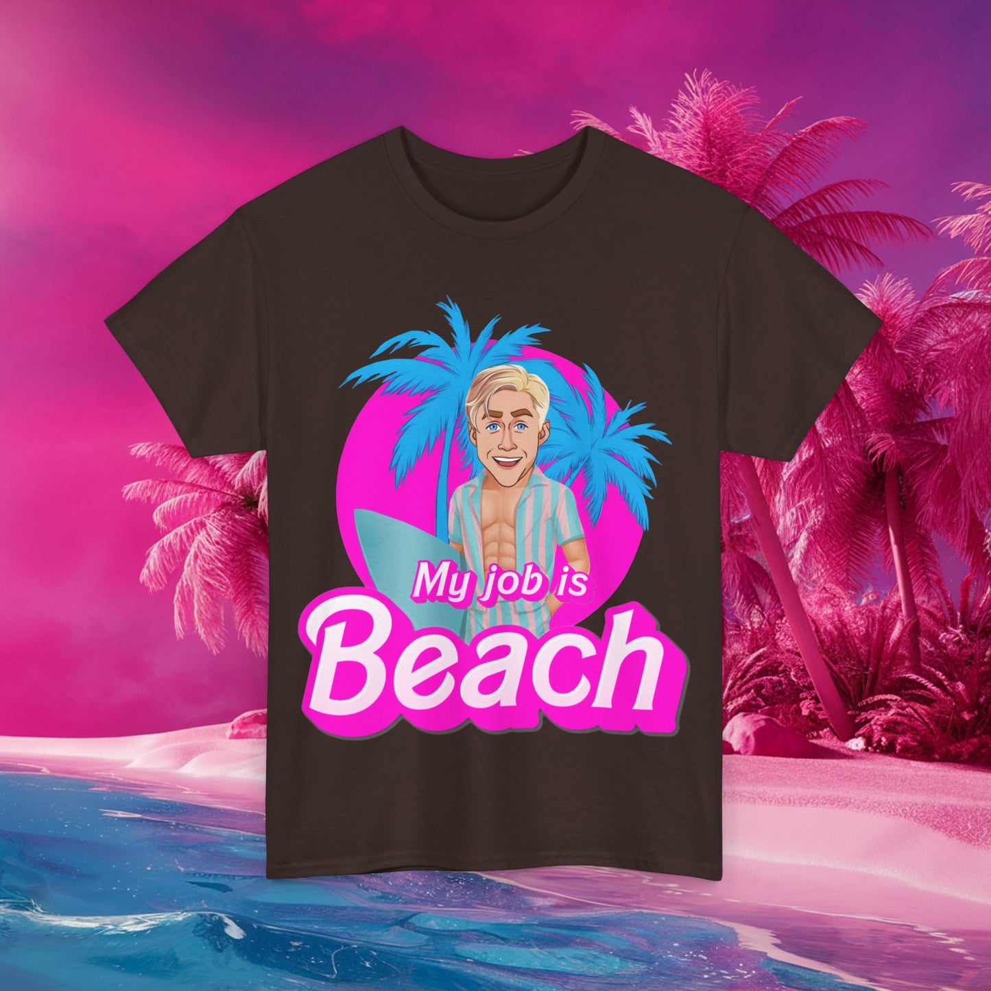 My Job Is Beach Tshirt Ken Shirt Barbie T-shirt Surfing Tee Surf T shirt Summer Shirt Vacation T-Shirt Surfing Gift for Surfer Summer Gift Dark Chocolate T-shirts Barbie Celebrities Ken Movies Ryan Gosling Printify
