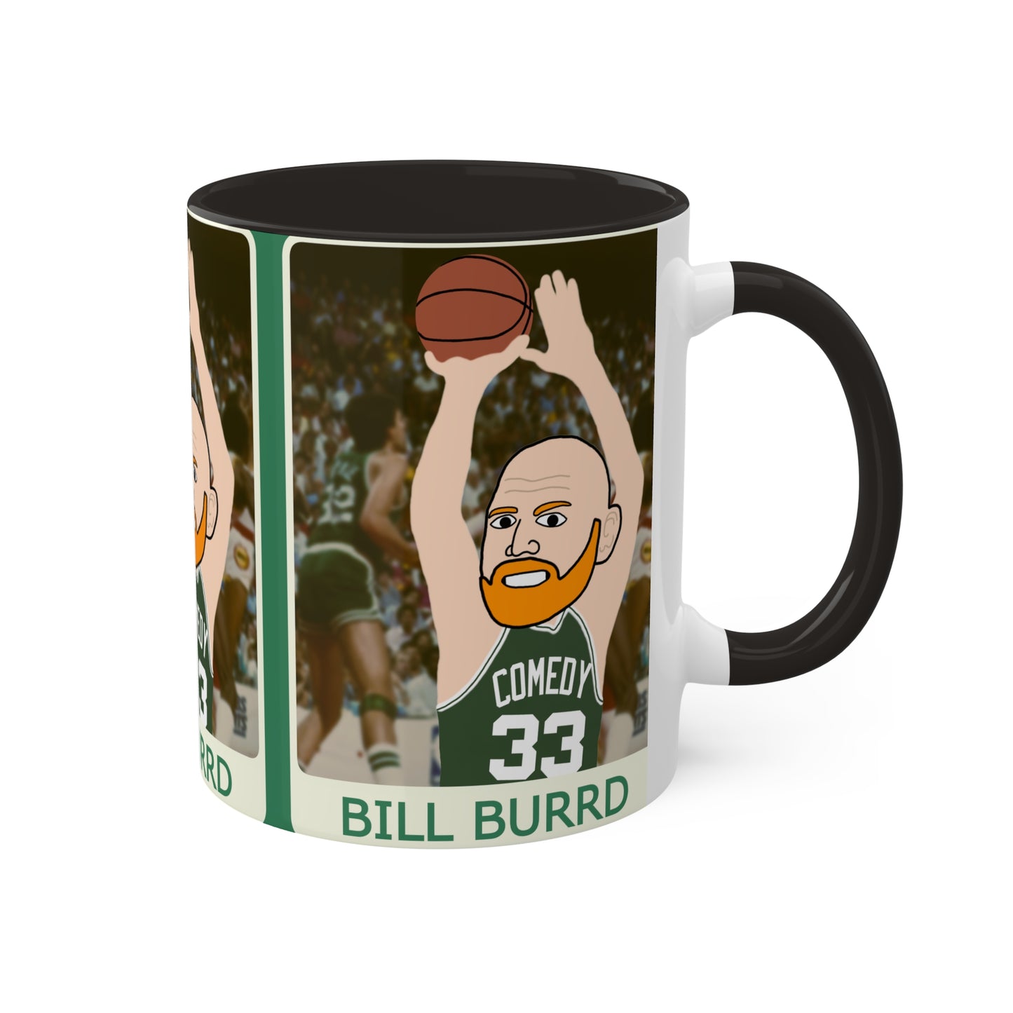 Bill Burrd Boston Celtics Larry Bird Bill Burr Colorful Mugs, 11oz Mugs Basketball Bill Burr Boston Celtics Monday Morning Podcast NBA Podcasts Stand-up Comedy Printify
