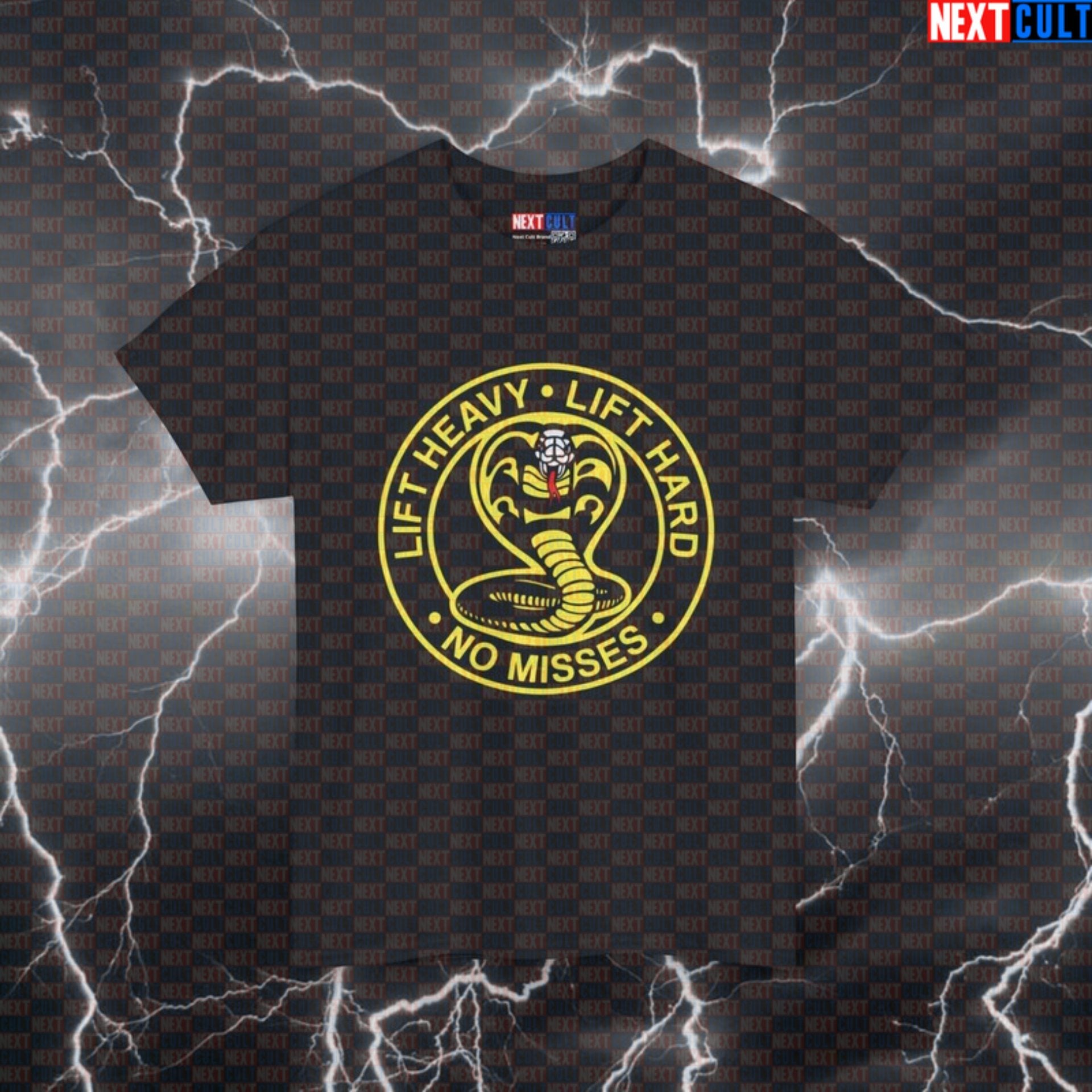 Lift Heavy Lift Hard No Misses Cobra Kai Gym Meme Tee - Funny Workout Pump Cover Shirt for Gains Black T-shirts Bodybuilding Films Fitness Gym Martial Arts Powerlifting Pump Cover TV Workout Printify