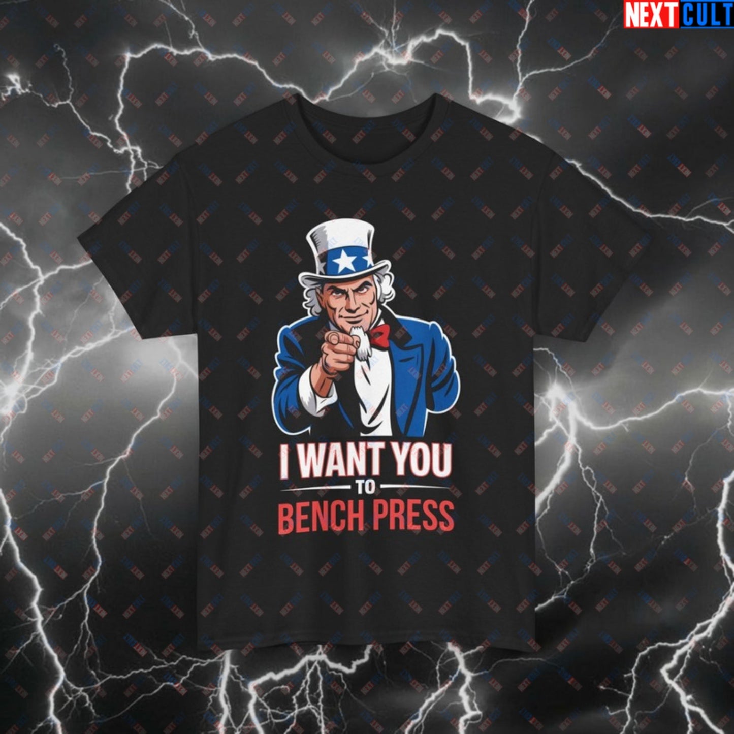 Funny Gym Shirt - I Want You To Bench Press Uncle Sam Patriotic Workout Tee for 4th of July & Fitness Gains Black T-shirts 4th of July Bodybuilding Fitness Gym Powerlifting Pump Cover Uncle Sam Workout Printify