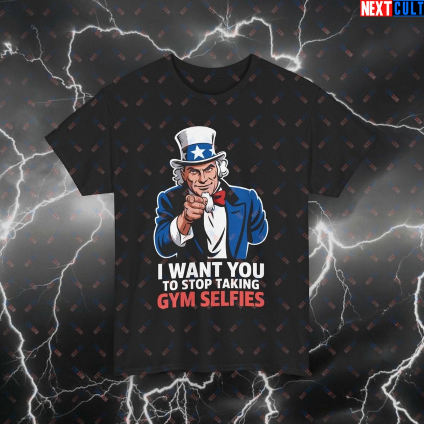 Funny Gym T-Shirt - I Want You To Stop Taking Gym Selfies Uncle Sam Pump Cover - Patriotic Workout Tee for Lifters & Gymbros Black T-shirts 4th of July Bodybuilding Fitness Gym Pump Cover Uncle Sam Workout Printify