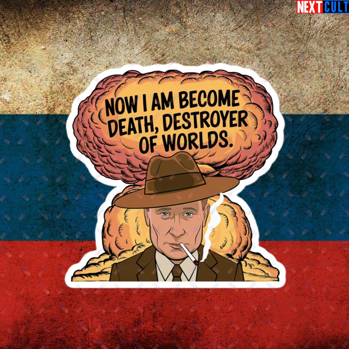 Anti Vladimir Putin Destroyer of Worlds Oppenheimer Bubble-free stickers 4″×4″ Stickers Politics Vladimir Putin Next Cult Brand