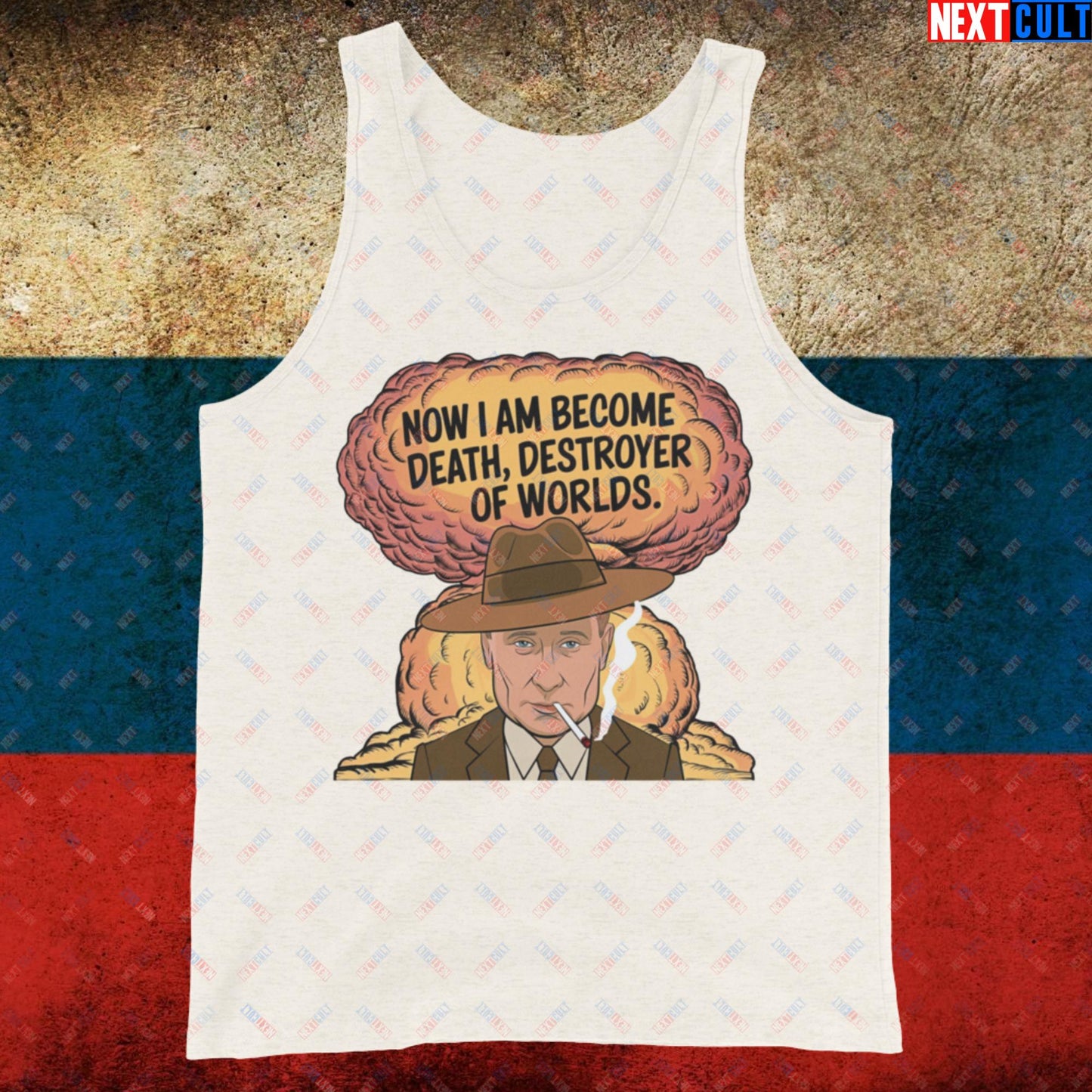 Anti Vladimir Putin Destroyer of Worlds Oppenheimer Tank Top Oatmeal Triblend Tank Tops Politics Vladimir Putin Next Cult Brand