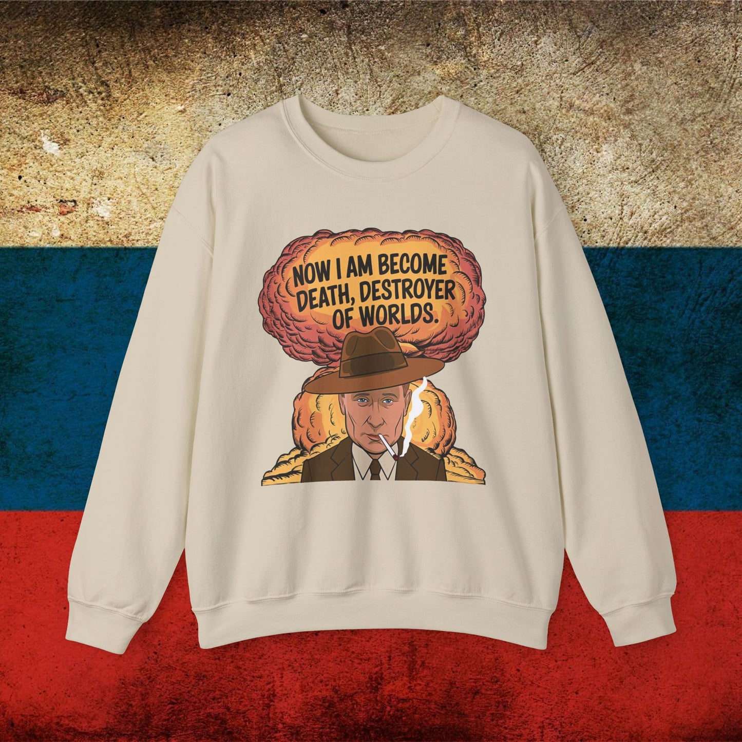 Anti Vladimir Putin Destroyer of Worlds Oppenheimer Unisex Heavy Blend Crewneck Sweatshirt Sand Sweatshirts Politics Vladimir Putin Printify