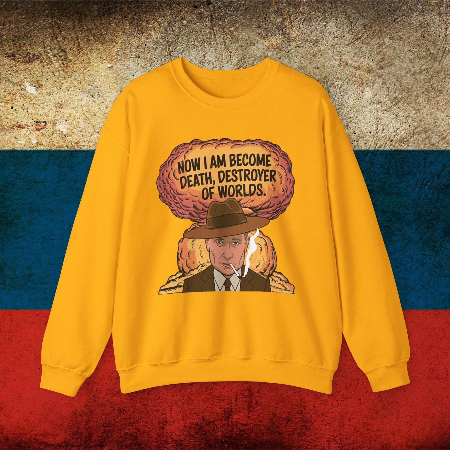 Anti Vladimir Putin Destroyer of Worlds Oppenheimer Unisex Heavy Blend Crewneck Sweatshirt Gold Sweatshirts Politics Vladimir Putin Printify