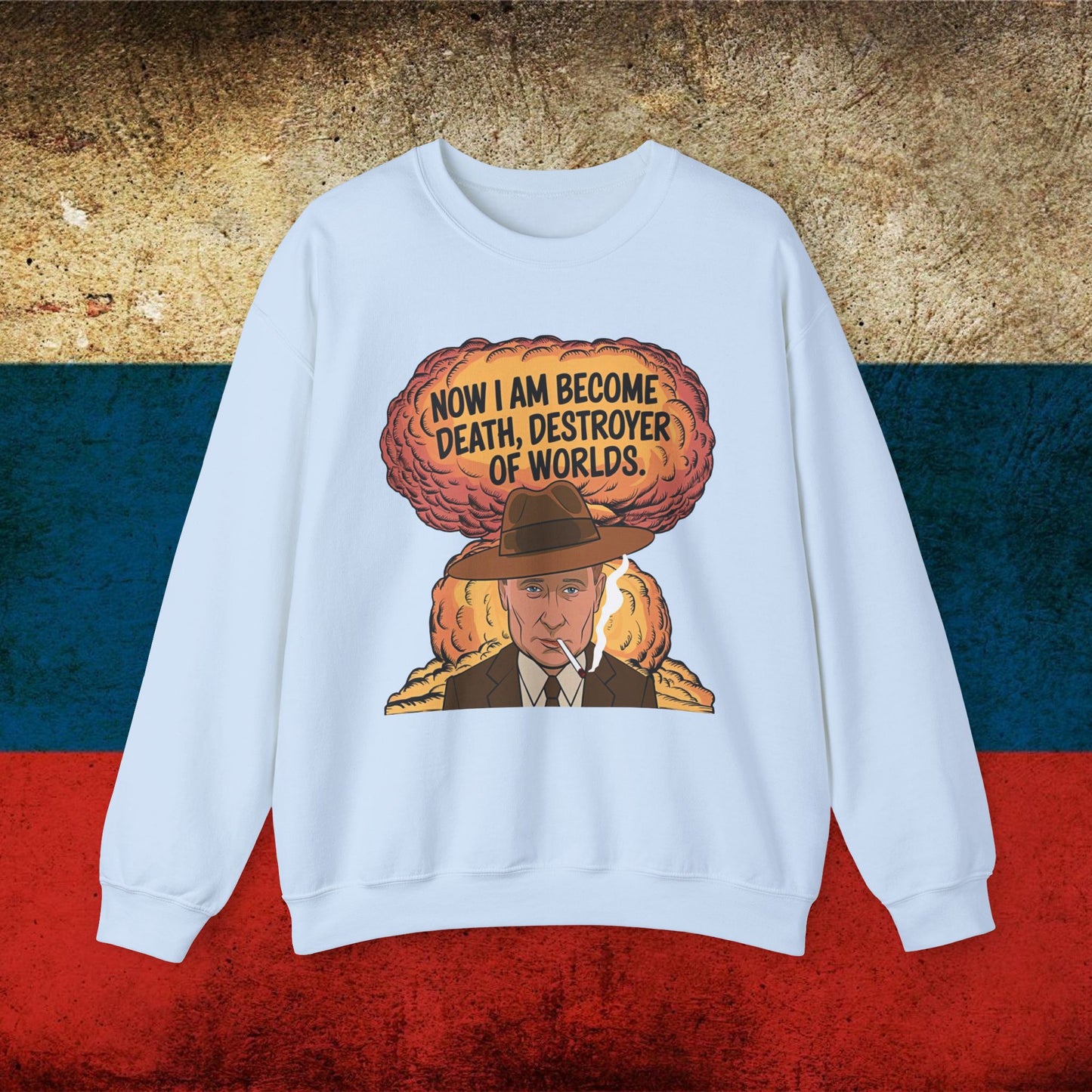 Anti Vladimir Putin Destroyer of Worlds Oppenheimer Unisex Heavy Blend Crewneck Sweatshirt Light Blue Sweatshirts Politics Vladimir Putin Printify