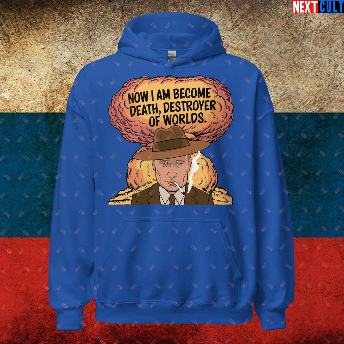 Anti Vladimir Putin Destroyer of Worlds Oppenheimer Unisex Hoodie Royal Hoodies Politics Vladimir Putin Next Cult Brand