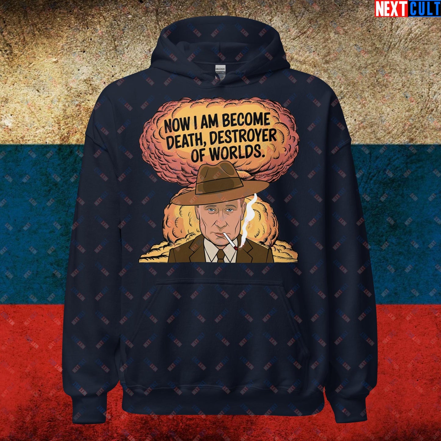 Anti Vladimir Putin Destroyer of Worlds Oppenheimer Unisex Hoodie Navy Hoodies Politics Vladimir Putin Next Cult Brand