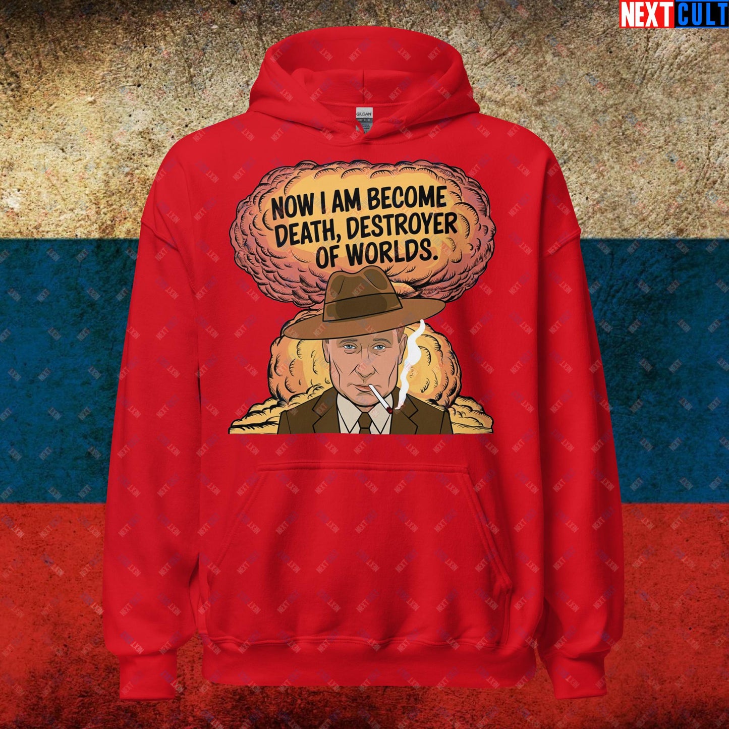 Anti Vladimir Putin Destroyer of Worlds Oppenheimer Unisex Hoodie Red Hoodies Politics Vladimir Putin Next Cult Brand
