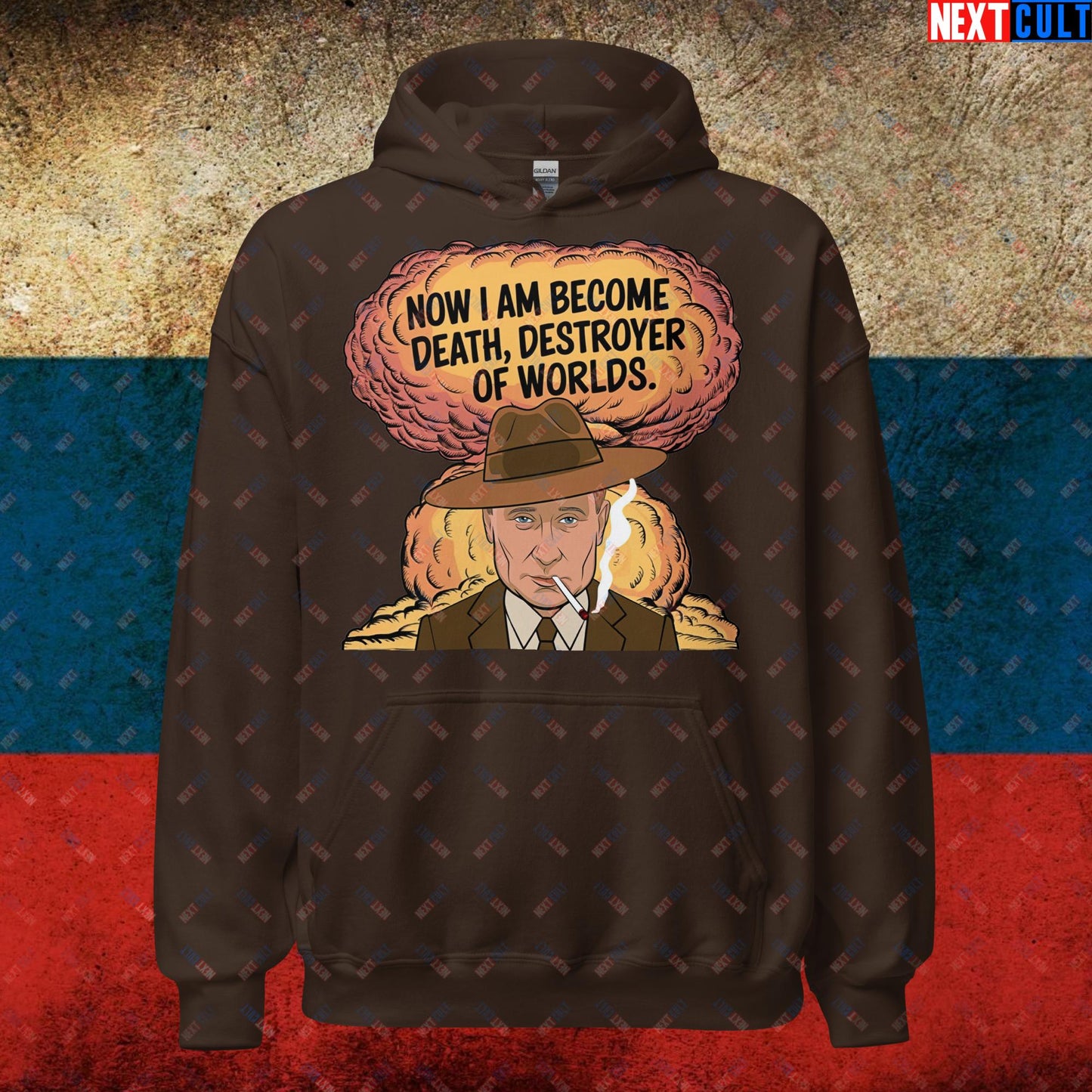 Anti Vladimir Putin Destroyer of Worlds Oppenheimer Unisex Hoodie Dark Chocolate Hoodies Politics Vladimir Putin Next Cult Brand