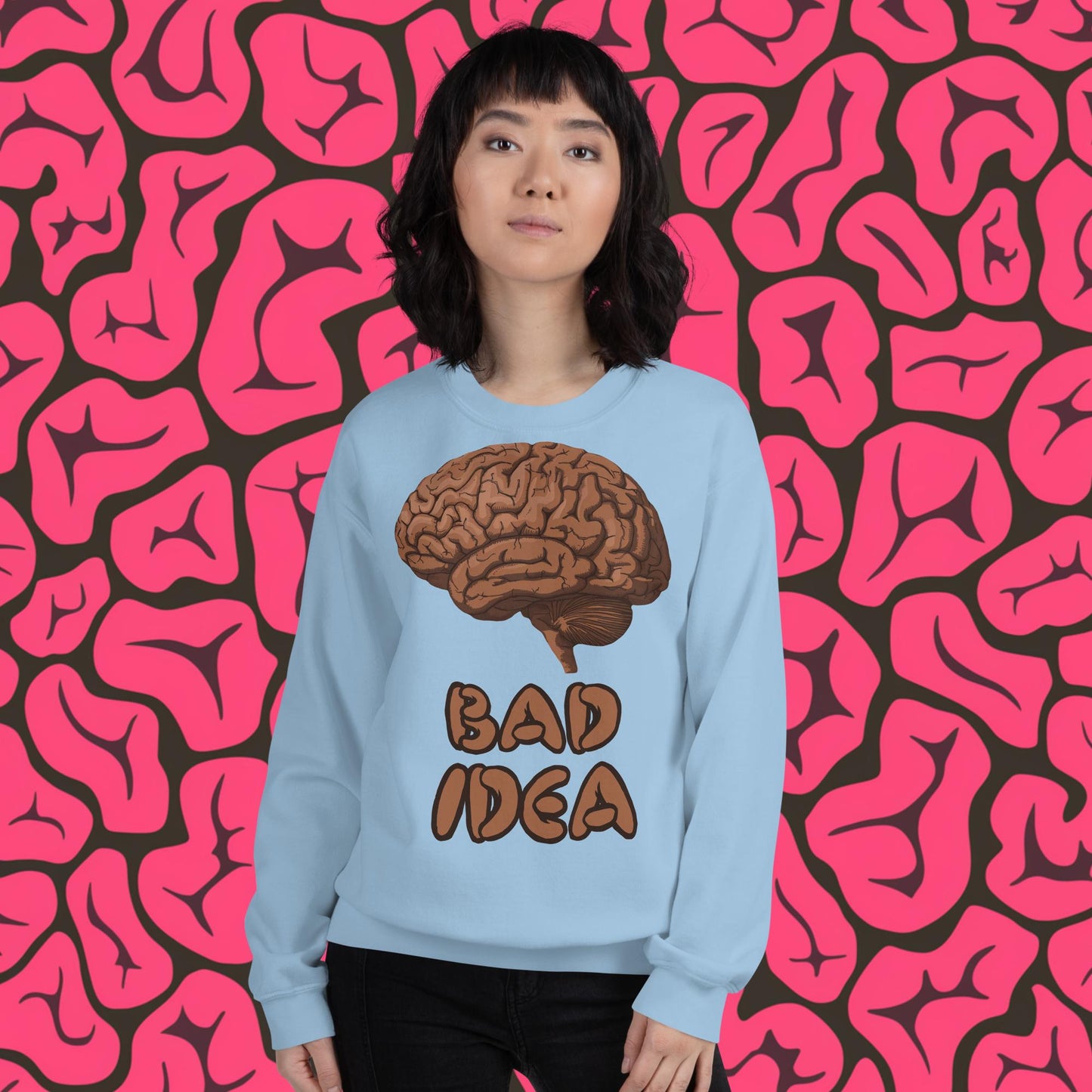 Bad Idea Shit Idea Brown Brains Unisex Sweatshirt Light Blue Sweatshirts Brains Feelings Life Next Cult Brand