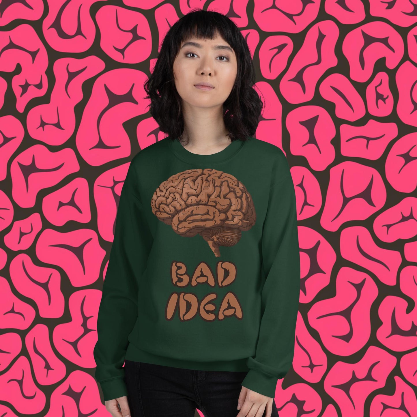 Bad Idea Shit Idea Brown Brains Unisex Sweatshirt Forest Green Sweatshirts Brains Feelings Life Next Cult Brand