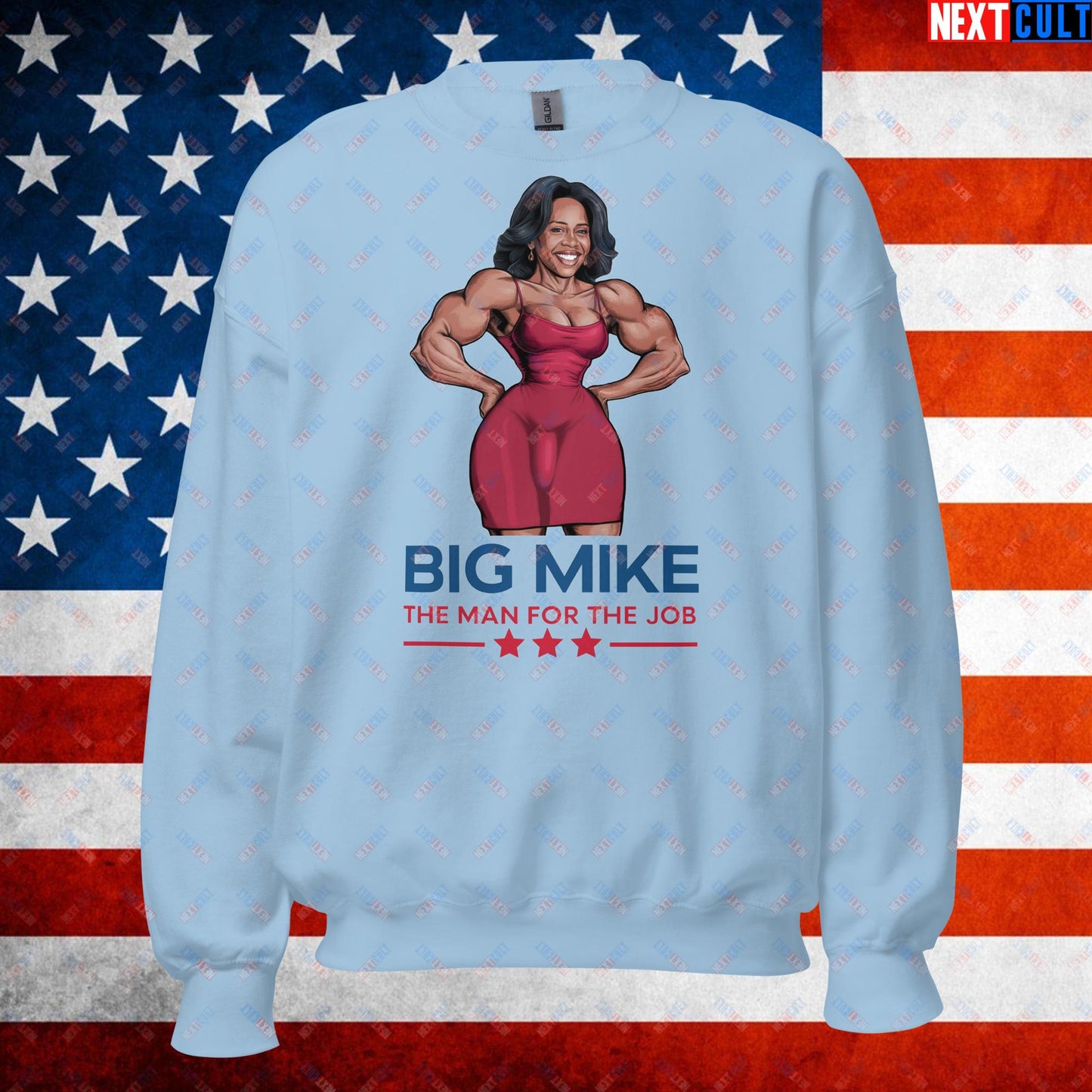 Big Mike Michelle Obama is a Man Funny Conspiracy Theory Unisex Sweatshirt Light Blue Sweatshirts Conspiracy Theories Democrats Obama Politics Next Cult Brand
