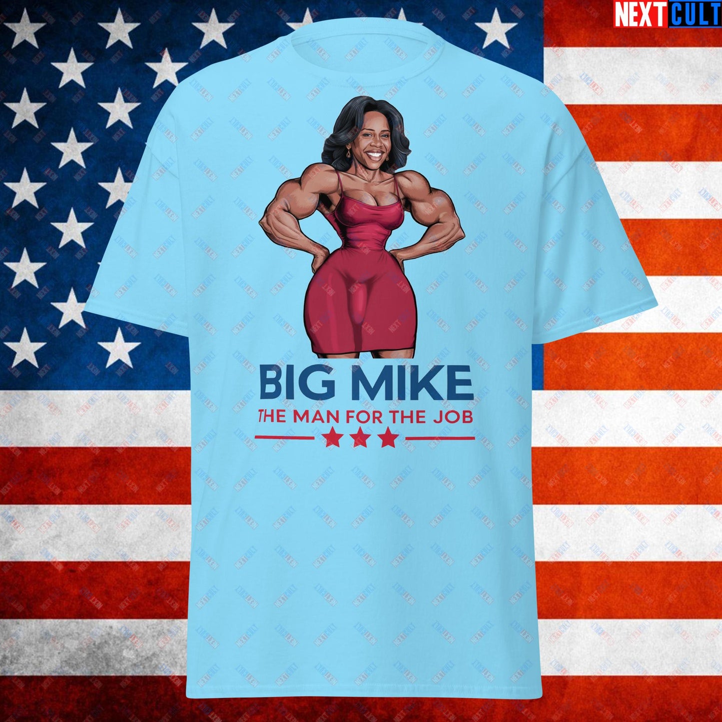 Big Mike Michelle Obama is a Man Funny Conspiracy Theory Unisex tee Sky T-shirts Conspiracy Theories Democrats Obama Politics Next Cult Brand