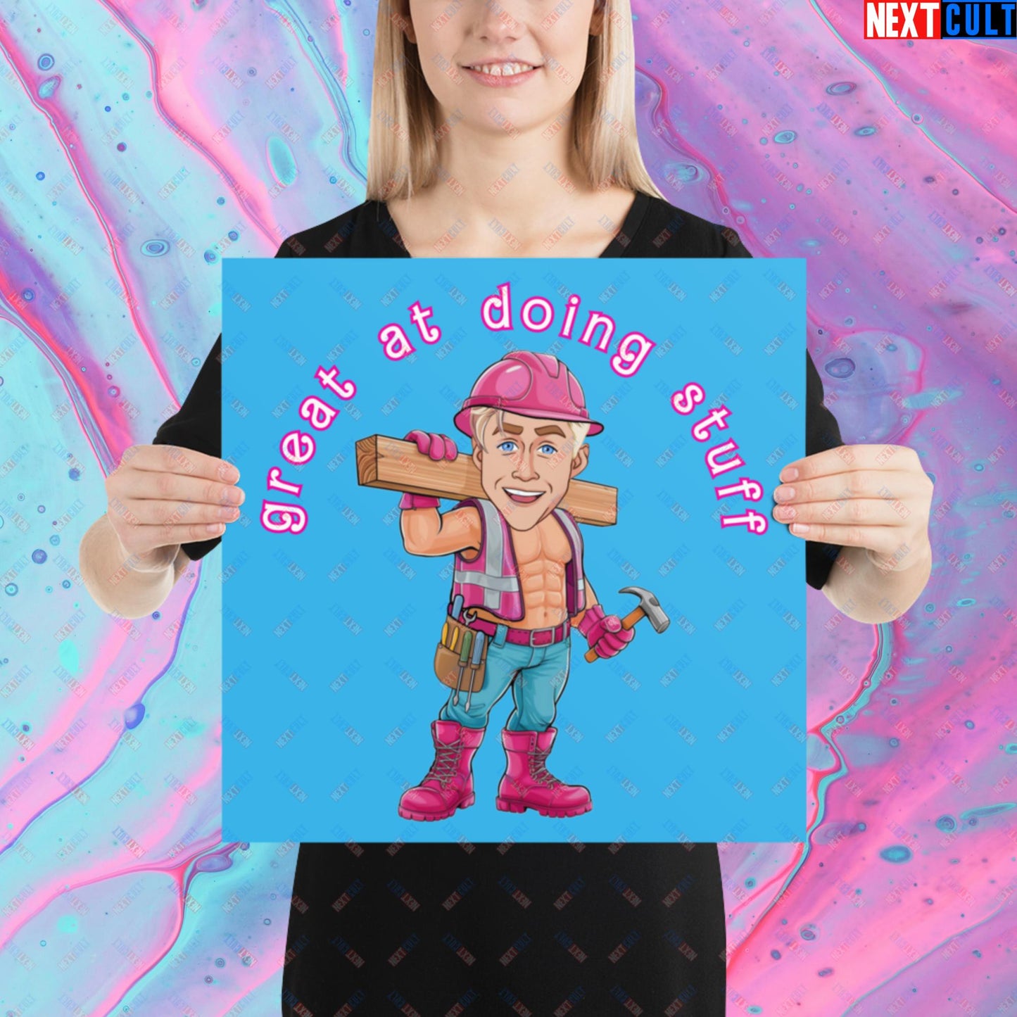 Great at Doing Stuff Ken Barbie Movie Ryan Gosling Funny Poster 16″×16″ Posters Next Cult Brand