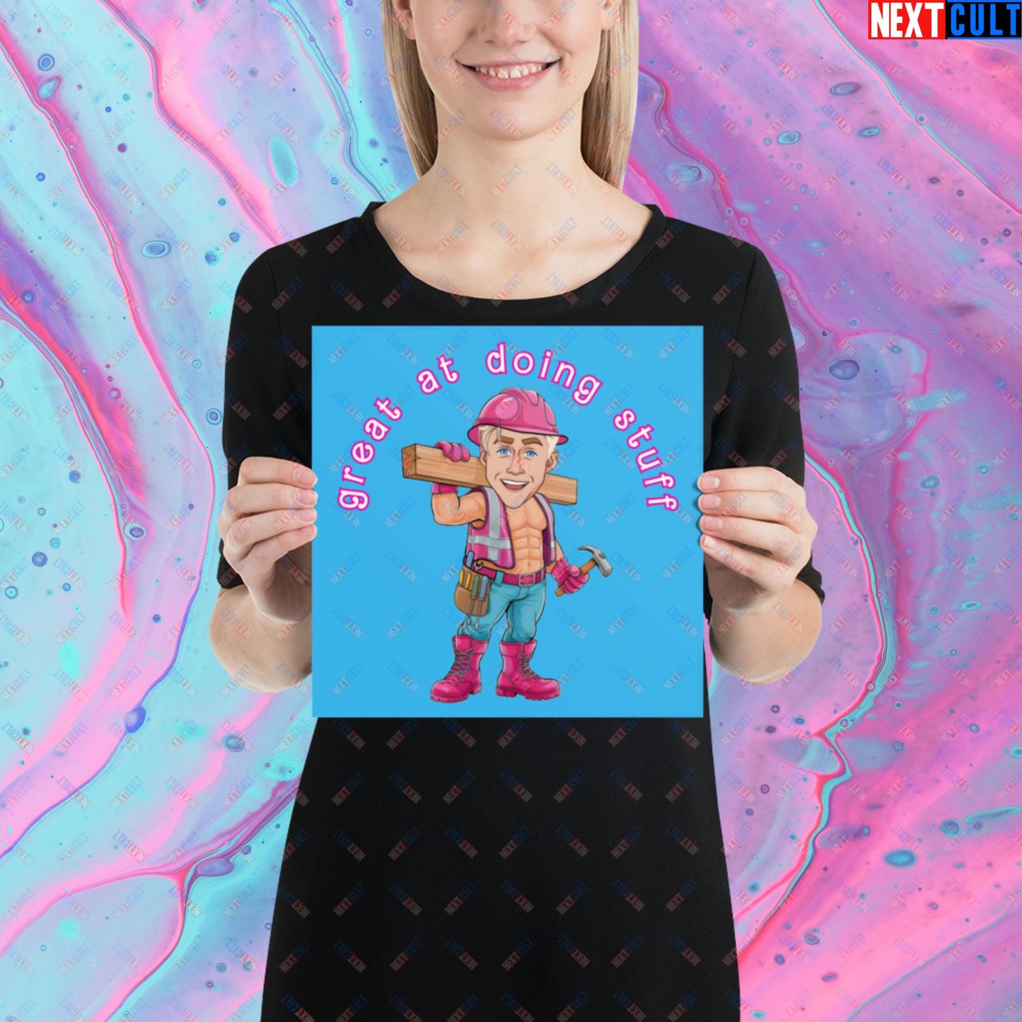 Great at Doing Stuff Ken Barbie Movie Ryan Gosling Funny Poster 10″×10″ Posters Next Cult Brand