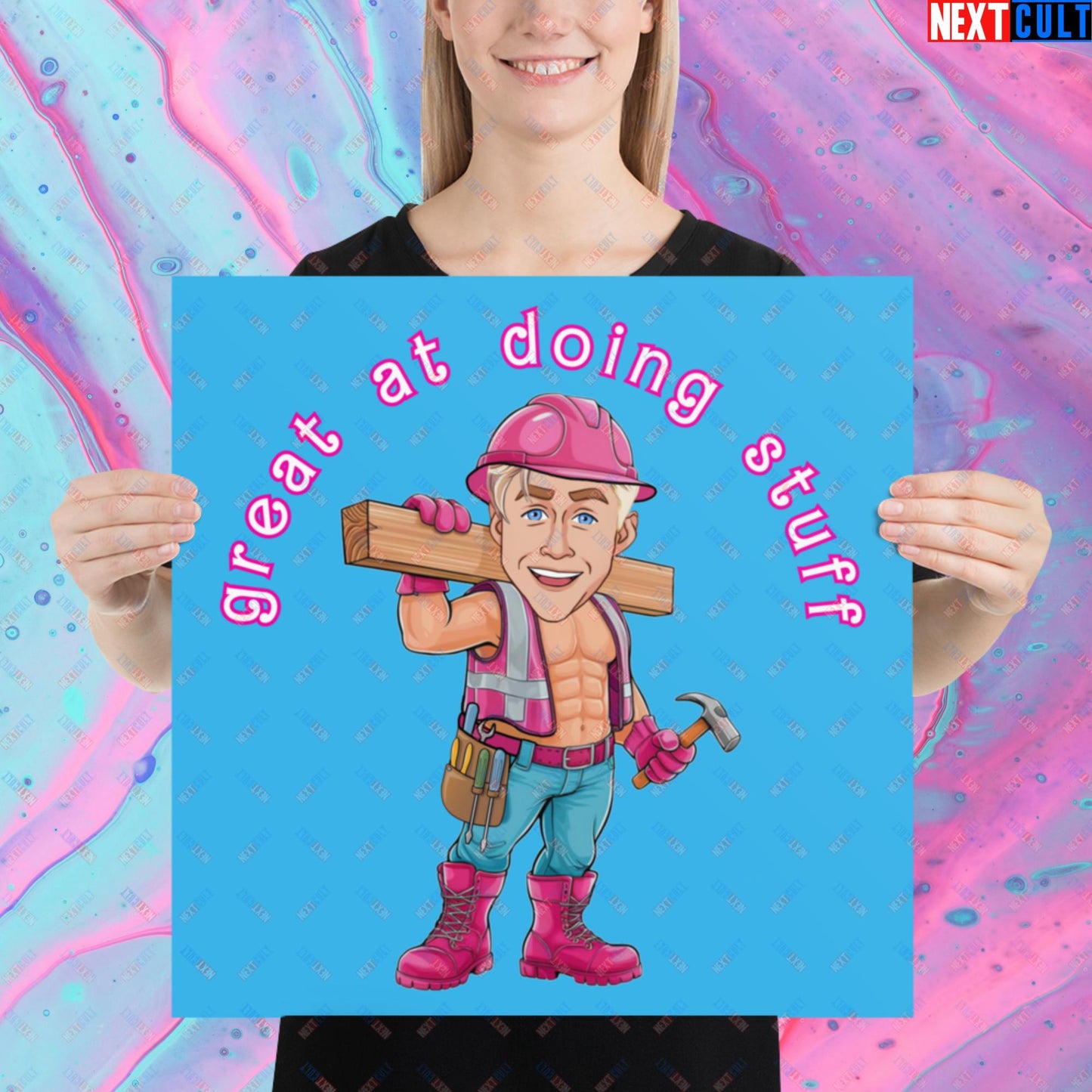 Great at Doing Stuff Ken Barbie Movie Ryan Gosling Funny Poster 18″×18″ Posters Next Cult Brand