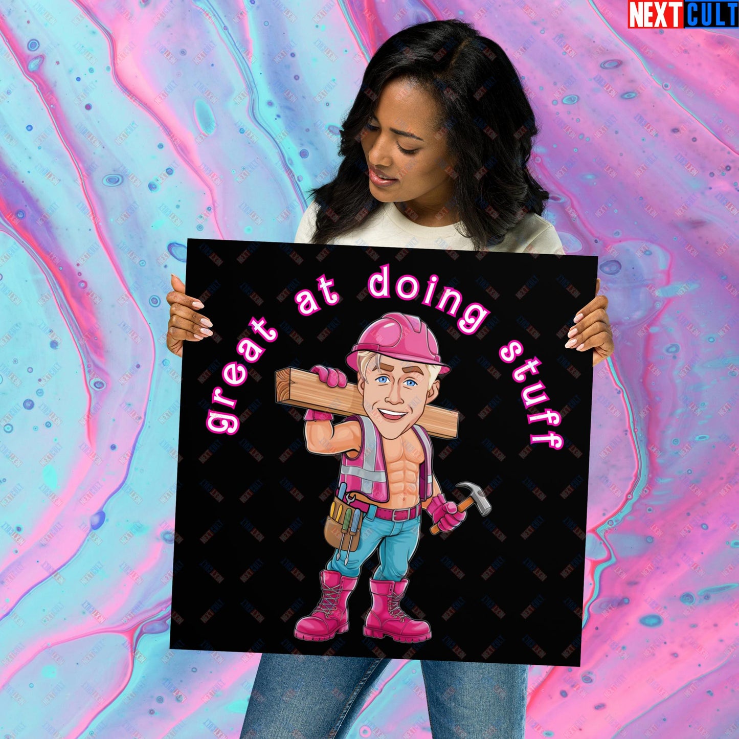 Great at Doing Stuff Ken Barbie Movie Ryan Gosling Funny Poster 18″×18″ Posters Next Cult Brand