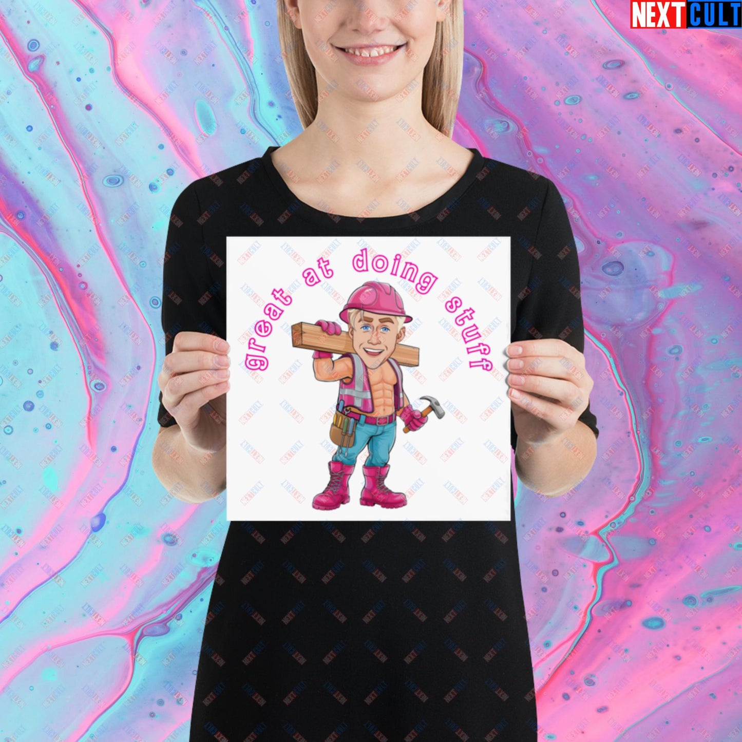 Great at Doing Stuff Ken Barbie Movie Ryan Gosling Funny Poster 10″×10″ Posters Next Cult Brand