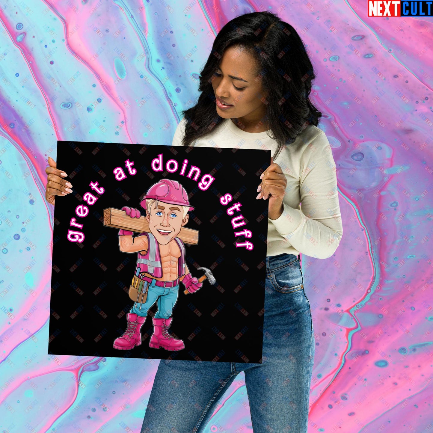 Great at Doing Stuff Ken Barbie Movie Ryan Gosling Funny Poster 16″×16″ Posters Next Cult Brand