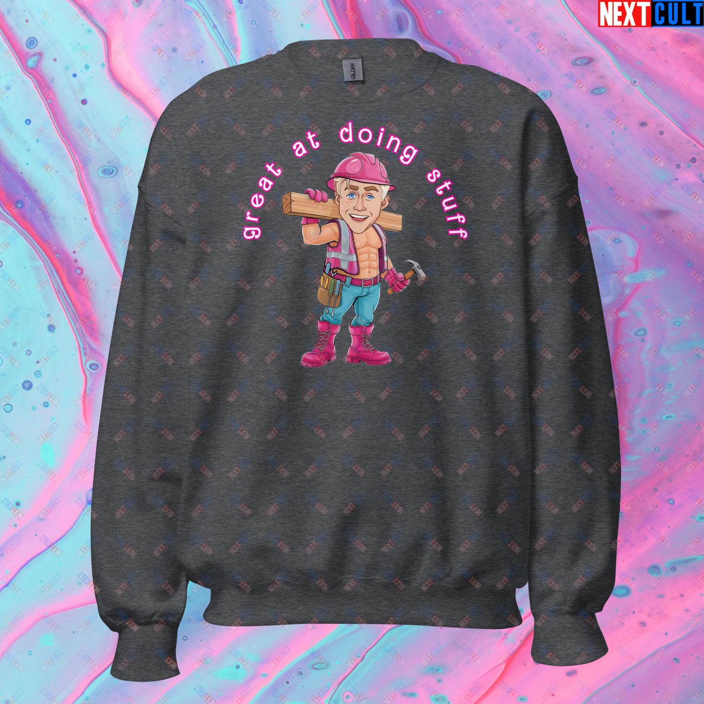 Great at Doing Stuff Ken Barbie Movie Ryan Gosling Funny Unisex Sweatshirt Dark Heather Sweatshirts Next Cult Brand