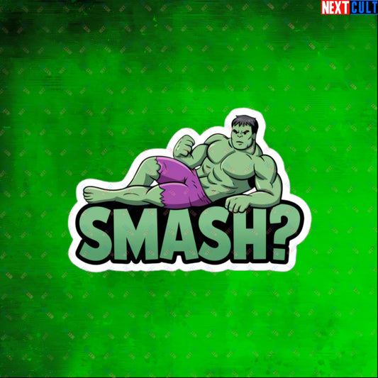 Hulk Smash? Funny Sexy Hulk Meme Cartoon Bubble-free stickers 4″×4″ Stickers Avengers Hulk Movies Superheroes Next Cult Brand