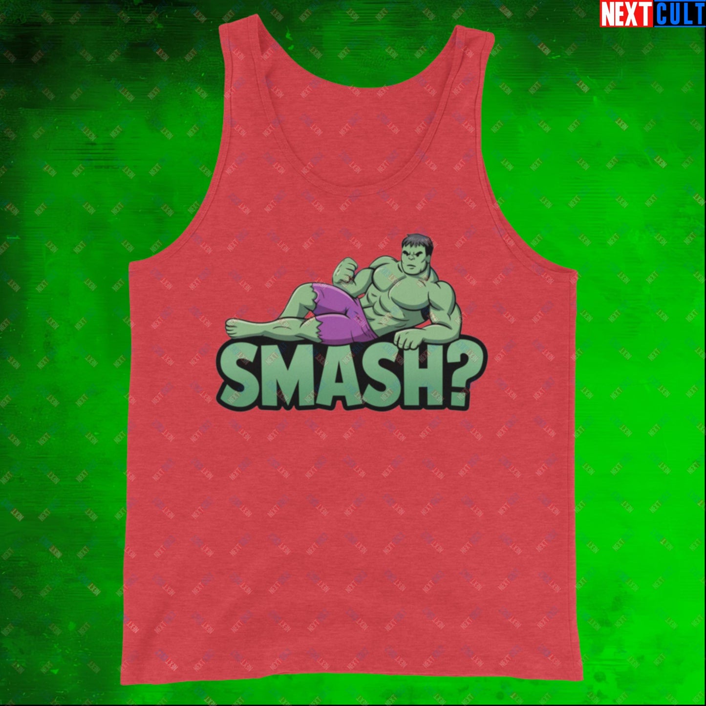 Hulk Smash? Funny Sexy Hulk Meme Cartoon Tank Top Red Triblend Tank Tops Hulk Movies Superheroes Next Cult Brand