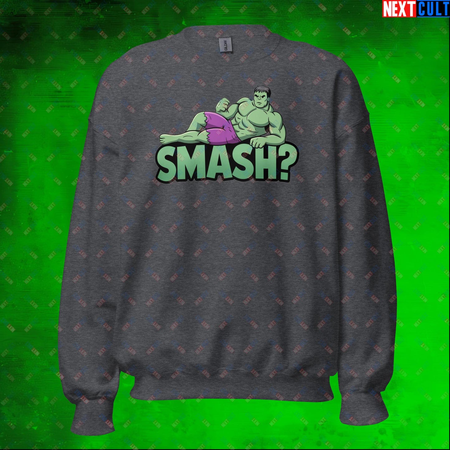 Hulk Smash? Funny Sexy Hulk Meme Cartoon Unisex Sweatshirt Dark Heather Sweatshirts Avengers Hulk Movies Superheroes Next Cult Brand