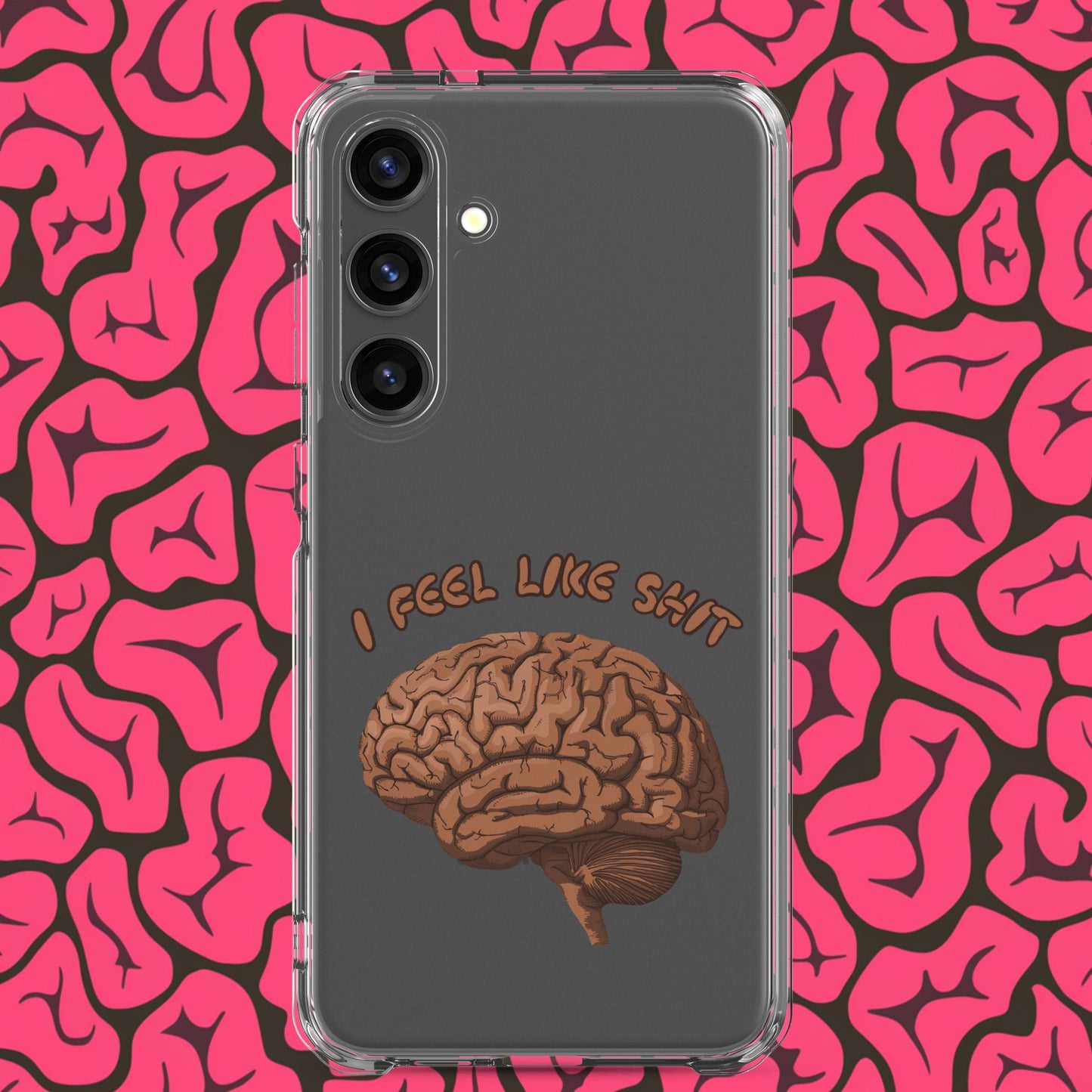 I Feel Like Shit Clear Case for Samsung Samsung Galaxy S24 Plus Mobile Phone Cases Brains Feelings Life Next Cult Brand