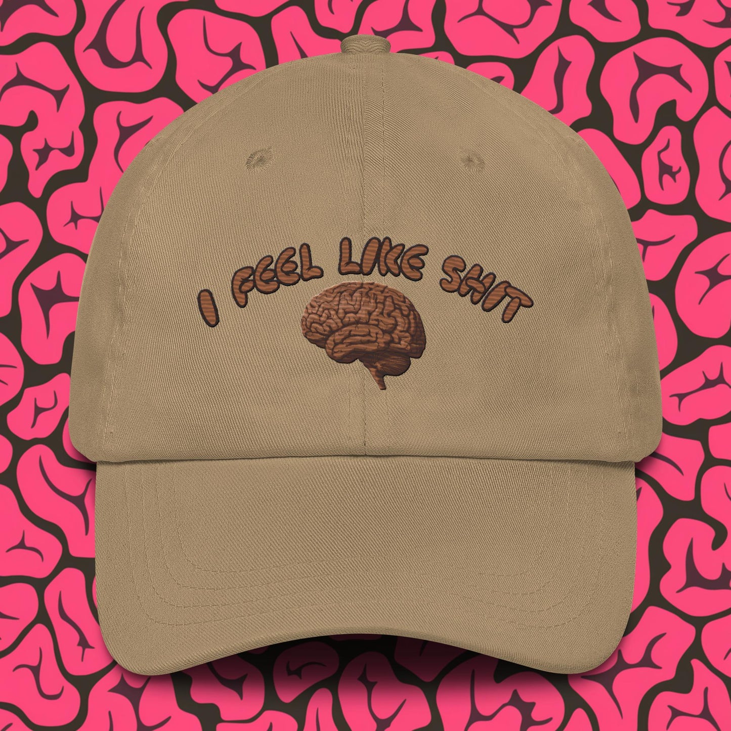 I Feel Like Shit Dad hat Khaki Hats Brains Feelings Life Next Cult Brand