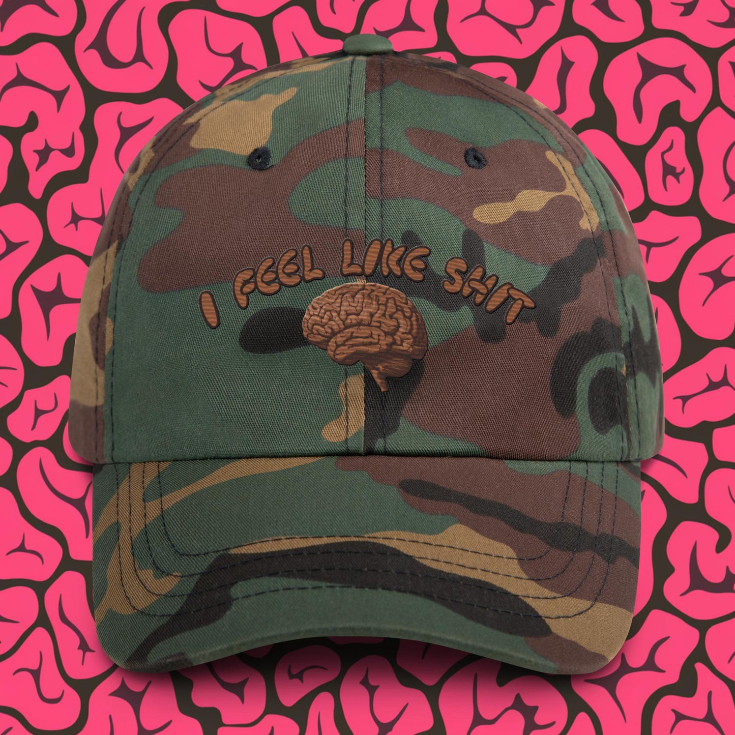 I Feel Like Shit Dad hat Green Camo Hats Brains Feelings Life Next Cult Brand
