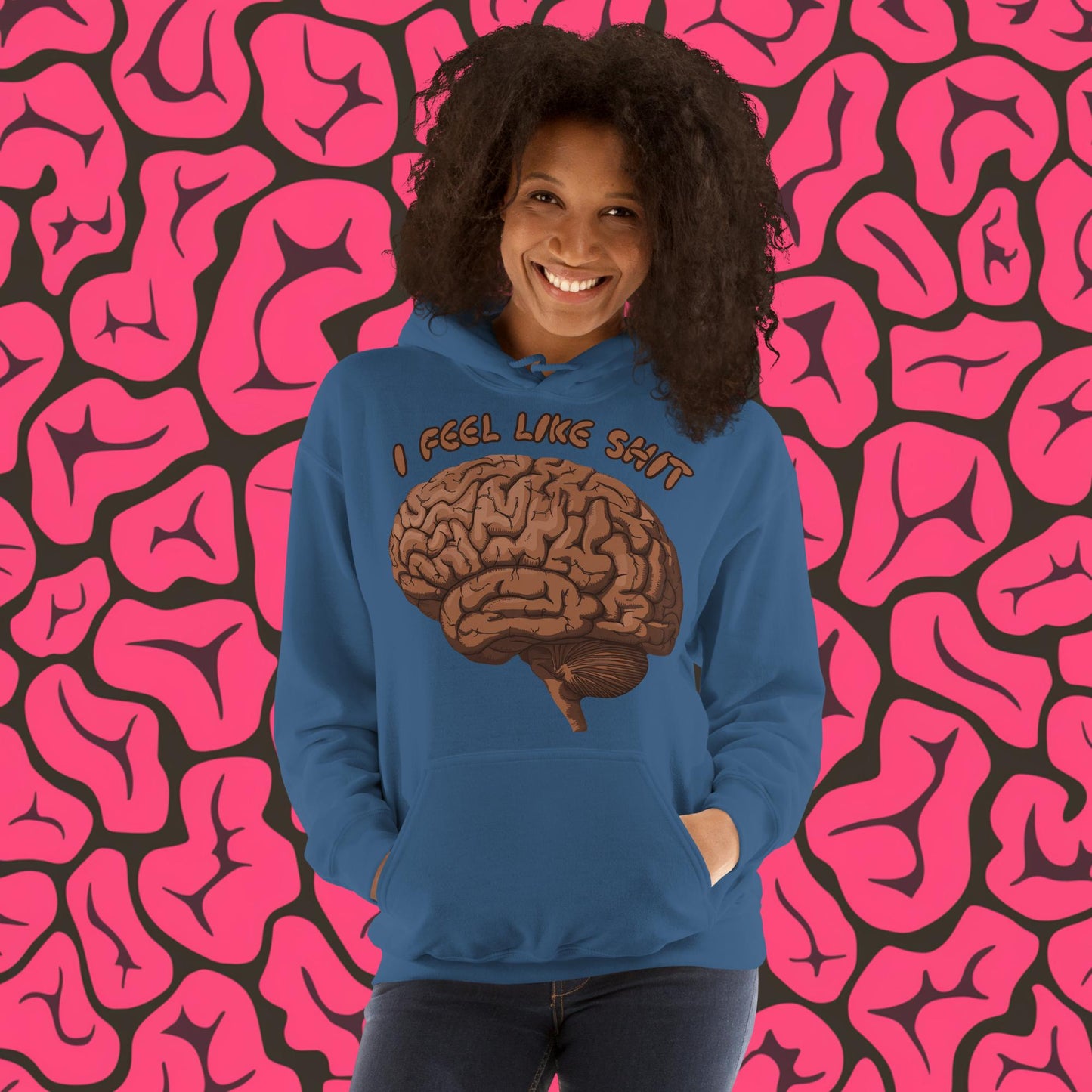I Feel Like Shit Unisex Hoodie Indigo Blue Hoodies Brains Feelings Life Next Cult Brand