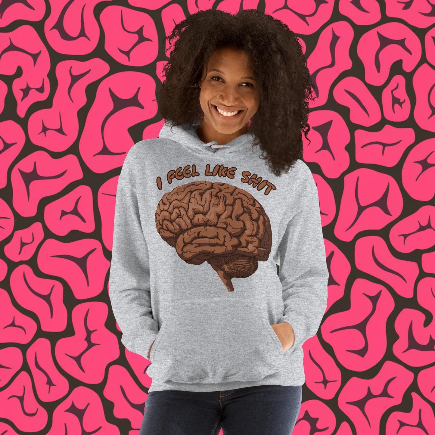 I Feel Like Shit Unisex Hoodie Sport Grey Hoodies Brains Feelings Life Next Cult Brand