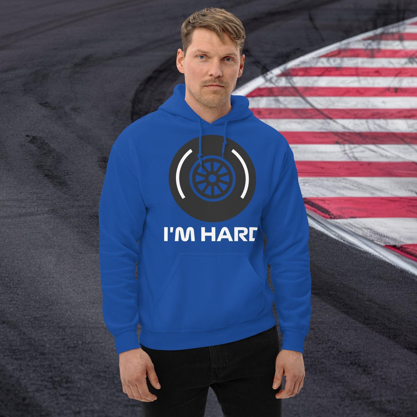 I'm Hard Tyres Funny F1 Unisex Hoodie Royal Hoodies F1 Next Cult Brand