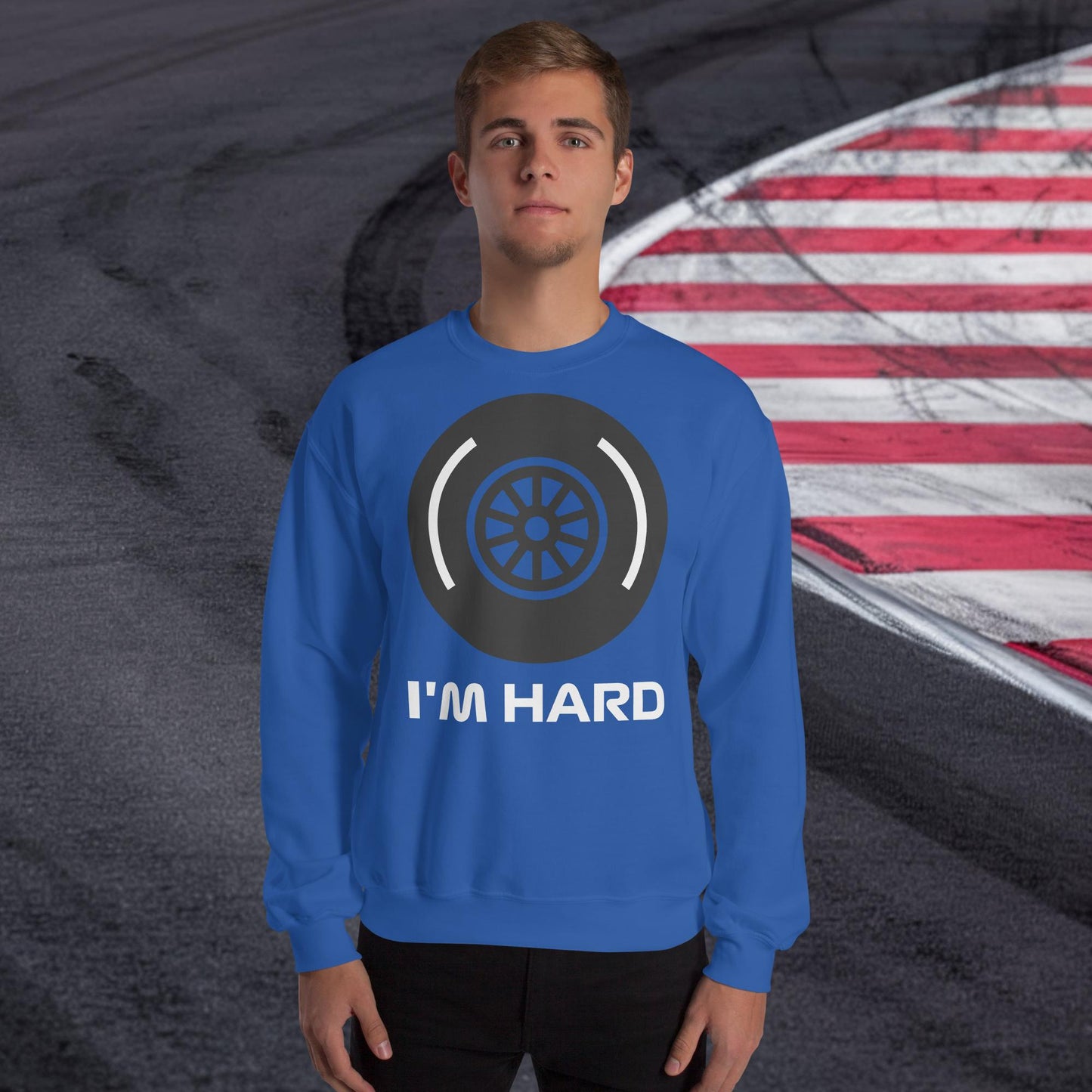 I'm Hard Tyres Funny F1 Unisex Sweatshirt Royal Sweatshirts F1 Next Cult Brand