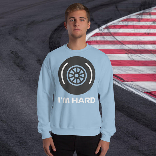 I'm Hard Tyres Funny F1 Unisex Sweatshirt Light Blue Sweatshirts F1 Next Cult Brand