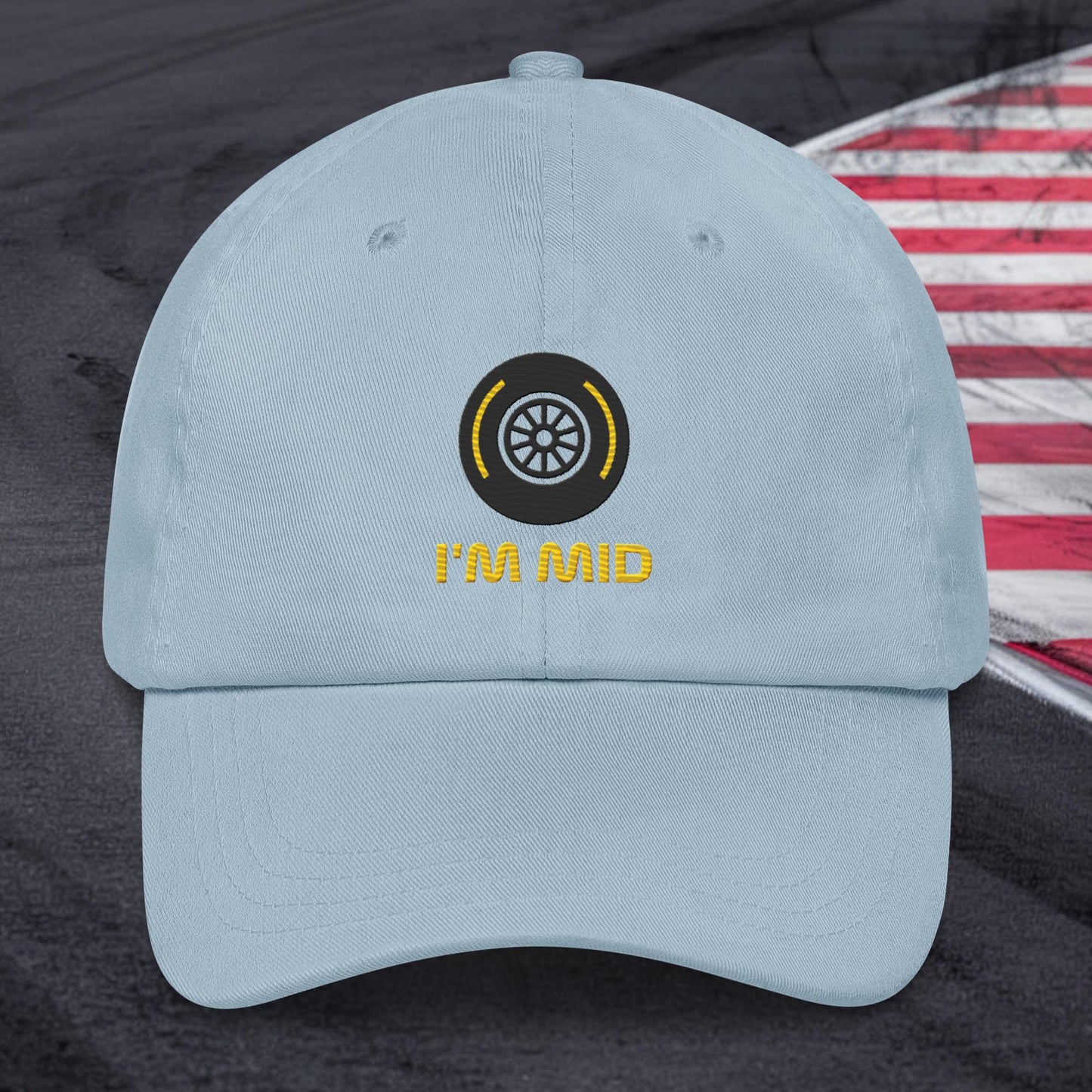 I'm Mid Tyres Funny F1 Dad hat Light Blue Hats F1 Next Cult Brand